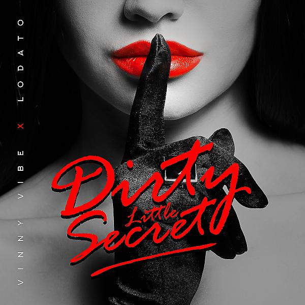 Постер альбома Dirty Little Secret