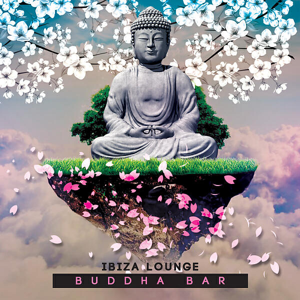 Buddha-Bar - Cigarettes After Sex