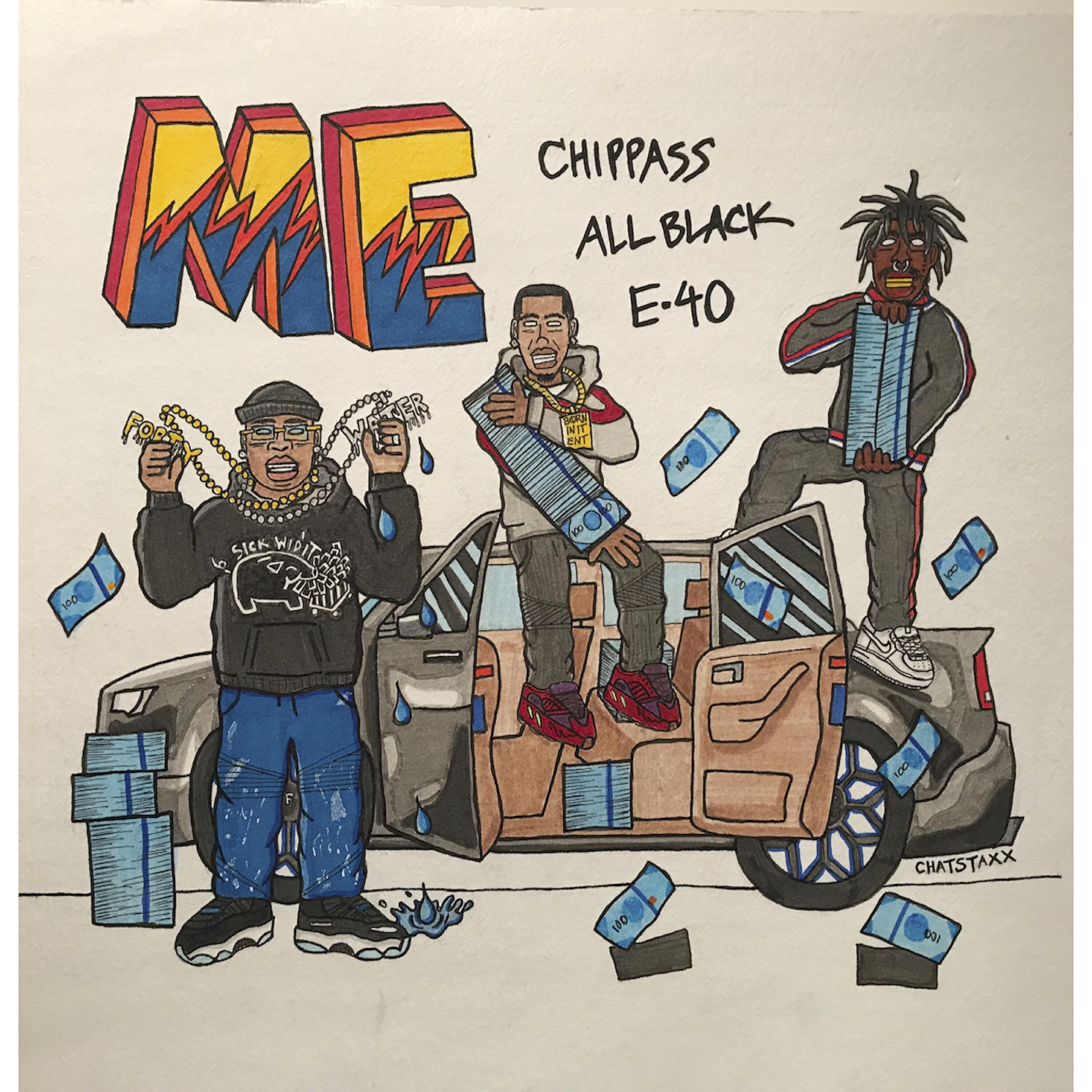 Chippass - Me (feat. E-40 & ALLBLACK)