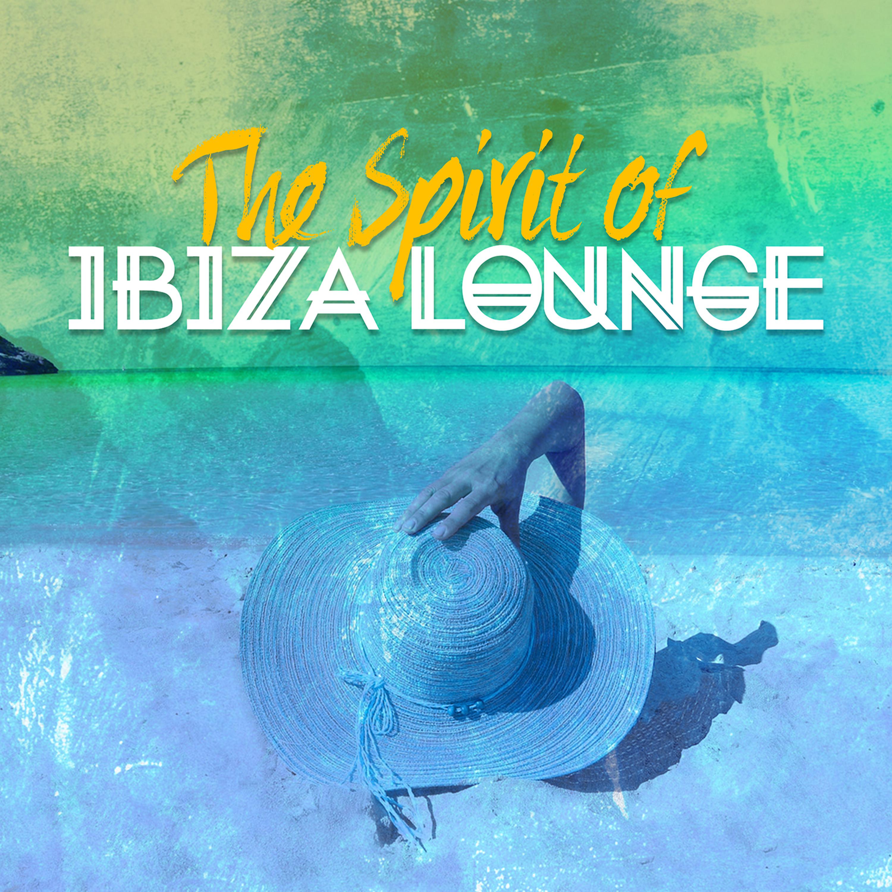 Постер альбома The Spirit of Ibiza Lounge