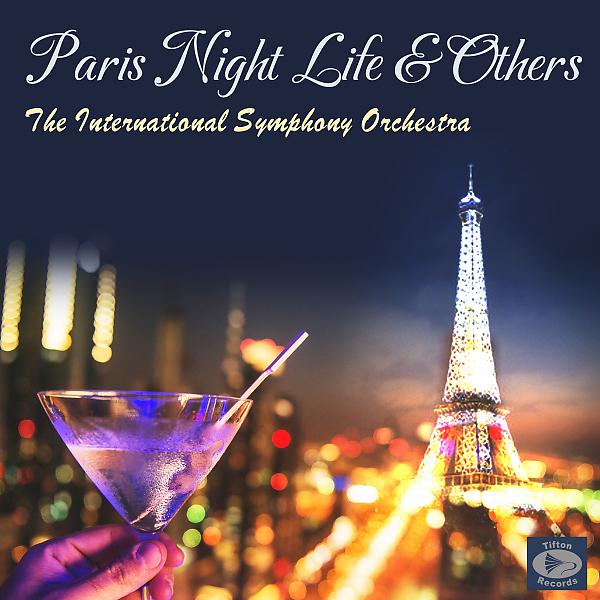 Постер альбома Paris Night Life & Others