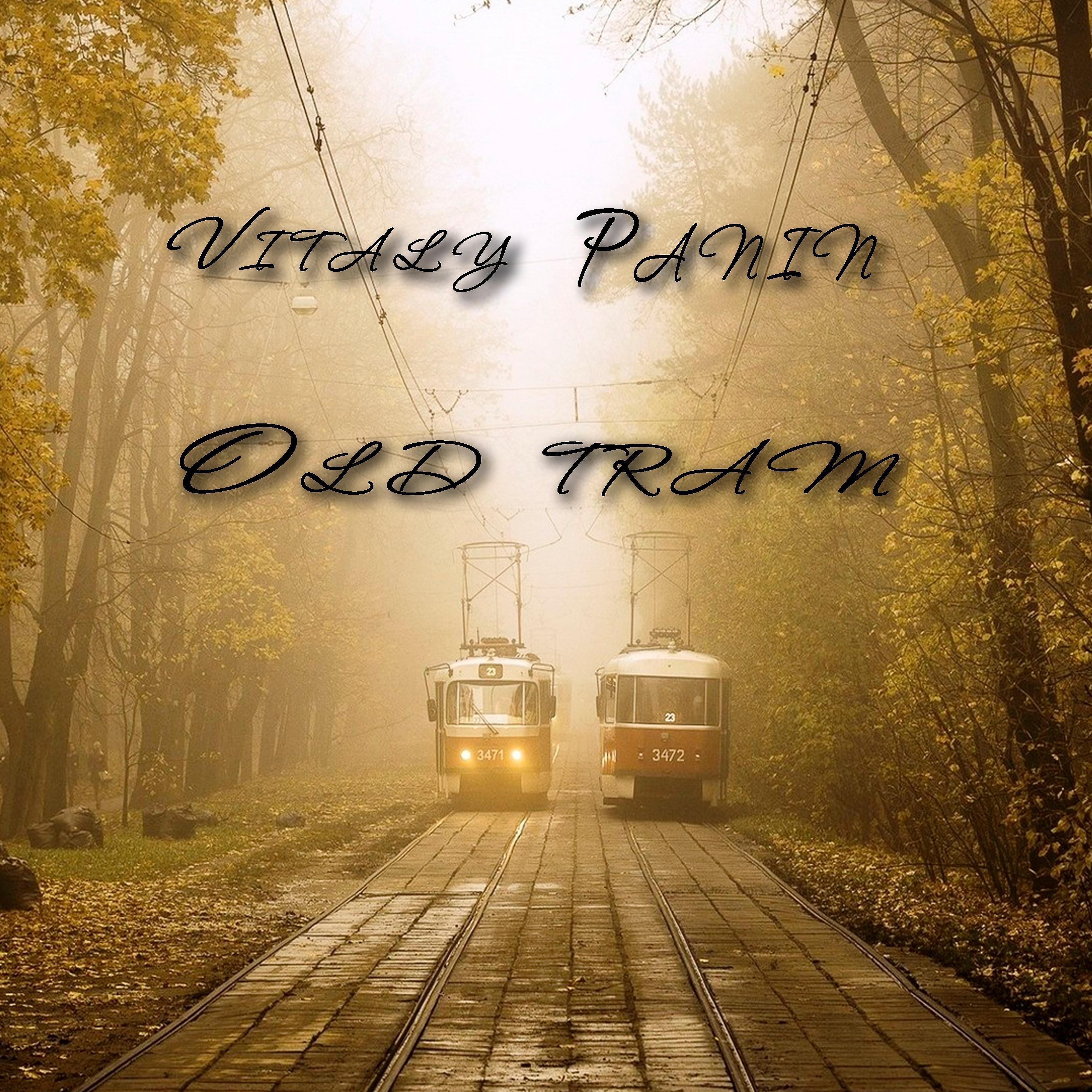 Постер альбома Old Tram