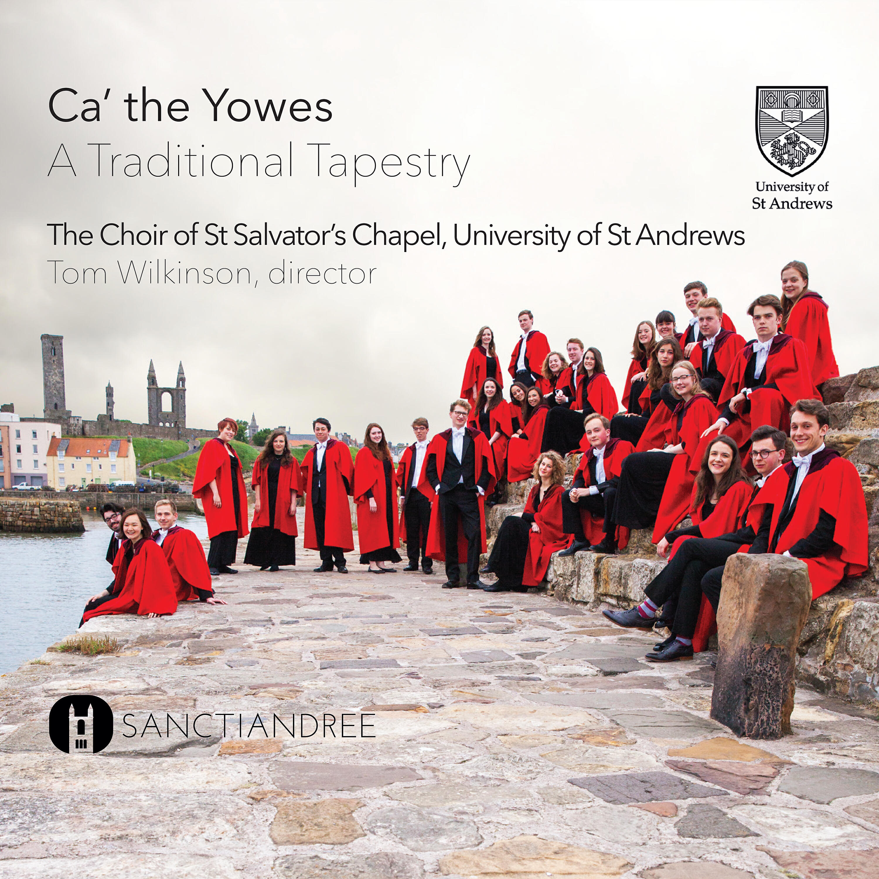St Salvator's Chapel Choir - Land of the Mountain and the Flood