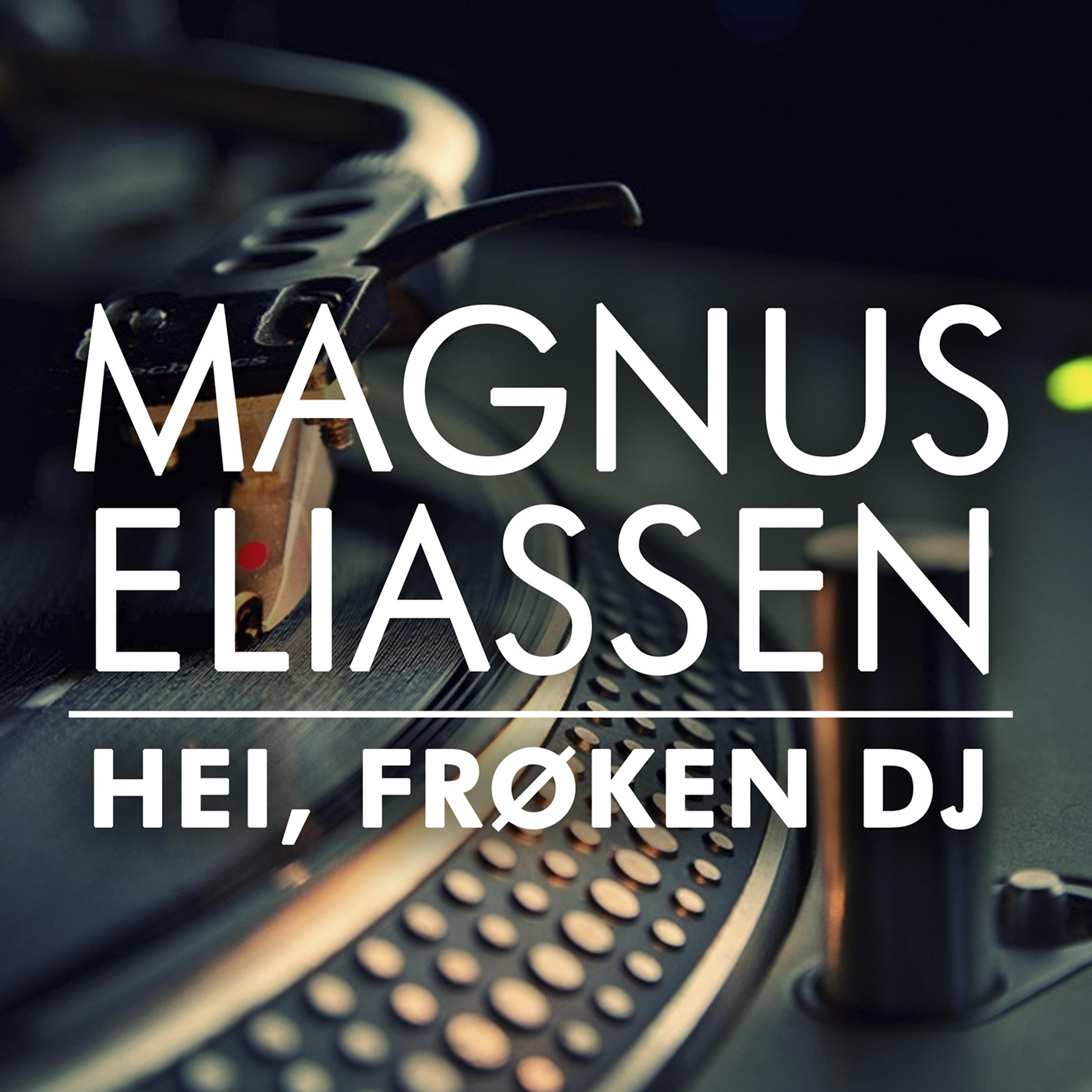 Постер альбома Hei, frøken DJ