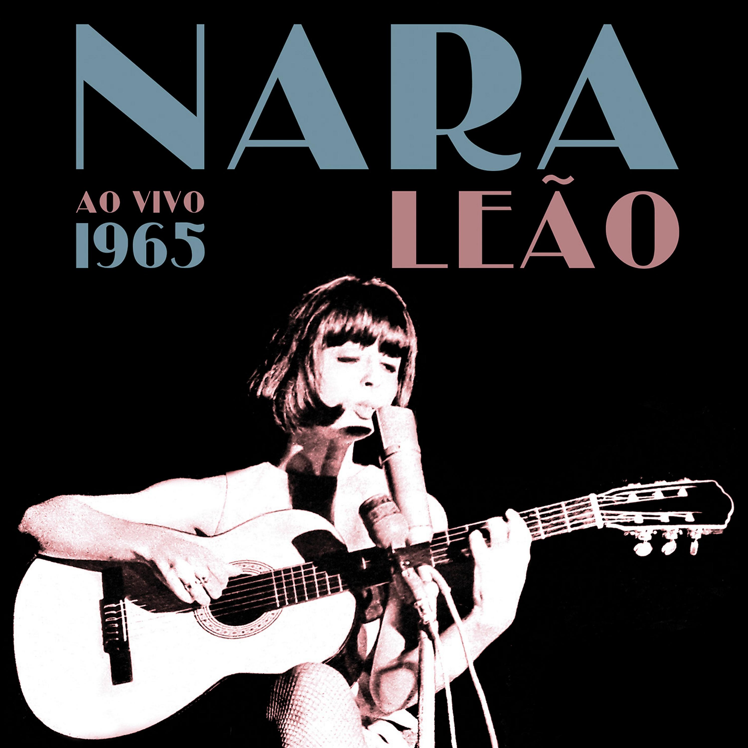 Постер альбома Nara Leão (Ao Vivo) - 1965