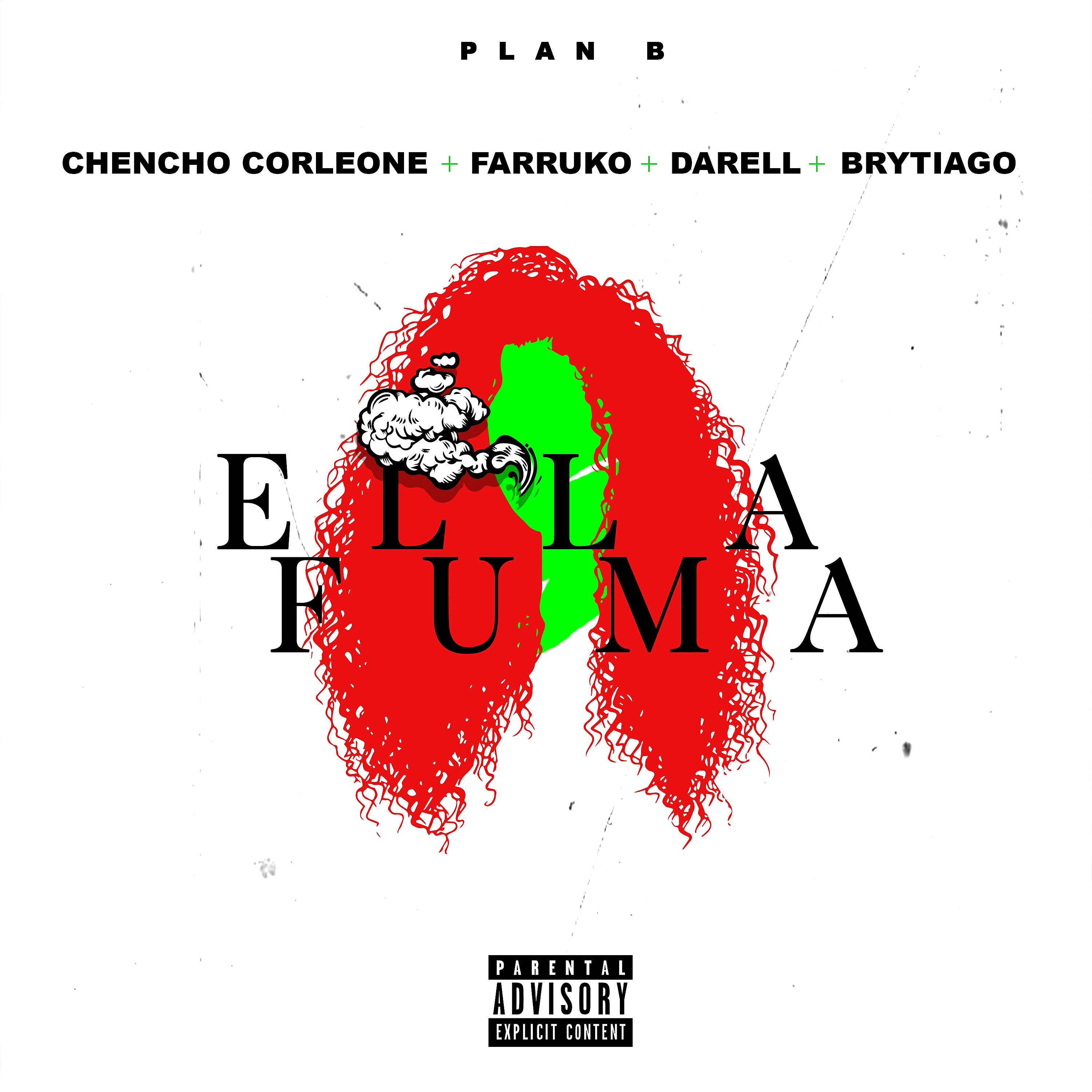 Plan B - Ella Fuma