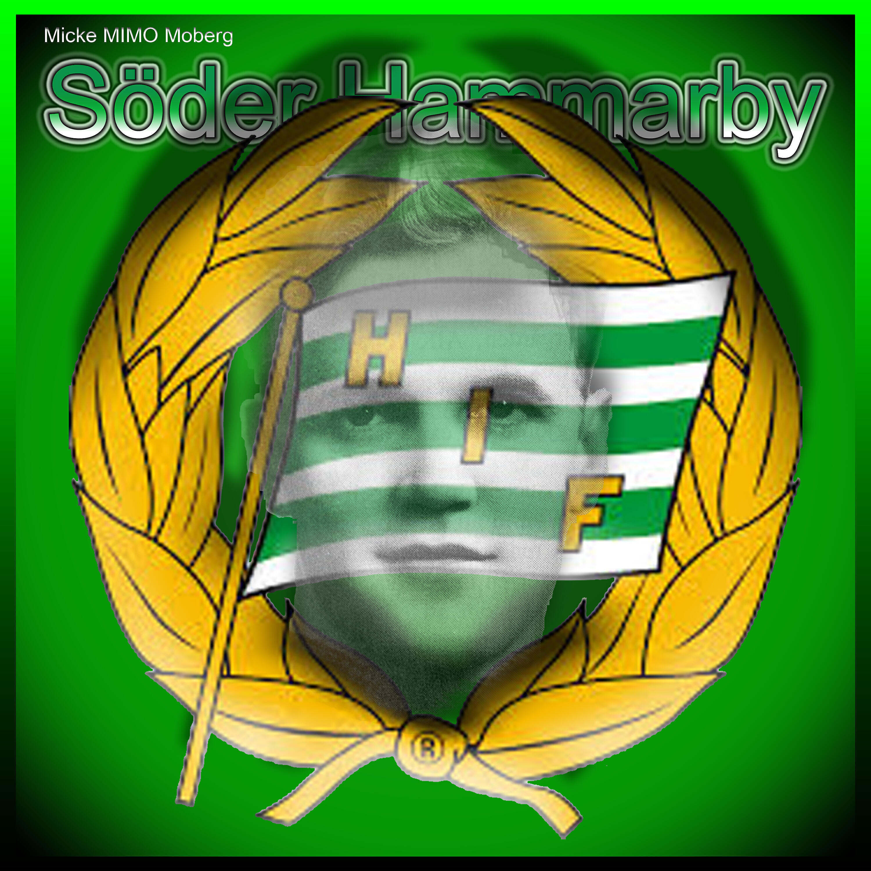 Micke MIMO Moberg - Söder Hammarby