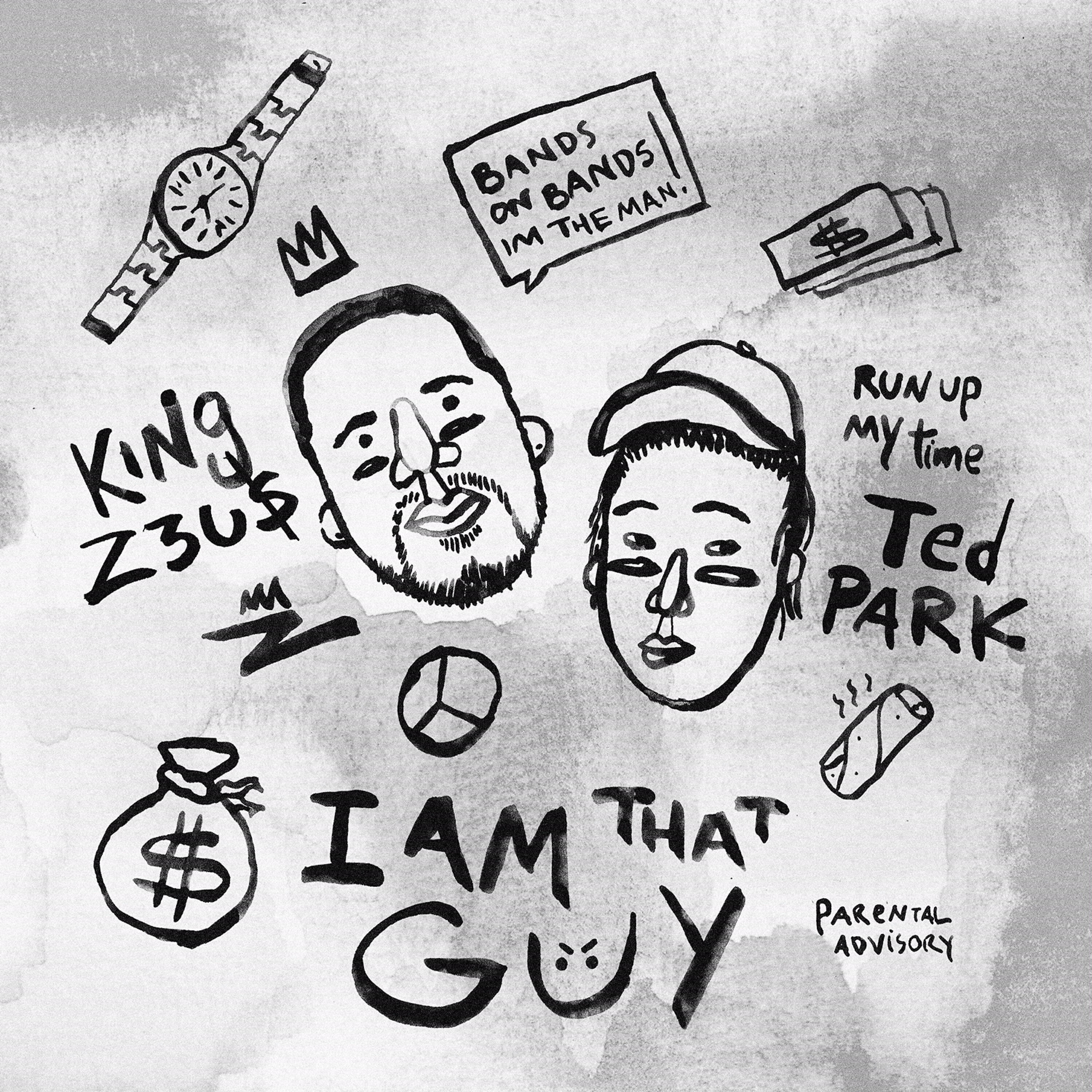 King Z3us - I Am That Guy
