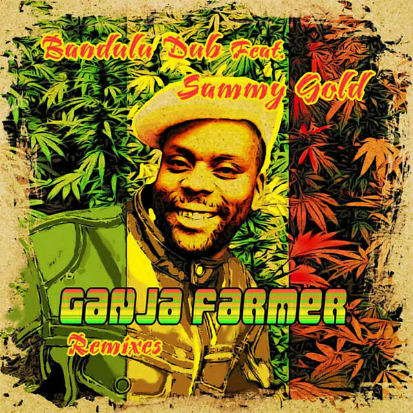 Bandulu Dub - Ganja Farmer (feat. Sammy Gold) (Isaac Maya Remix)