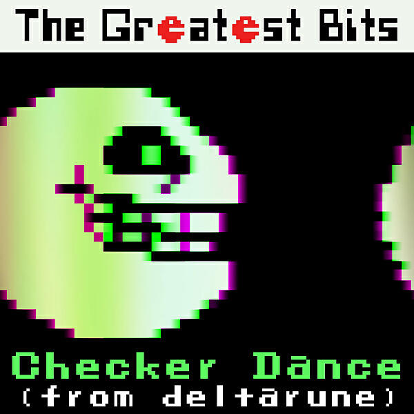 The Greatest Bits - Checker Dance (from 
