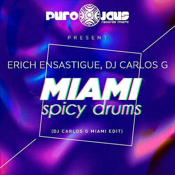 DJ CARLOS G - Miami Spicy Drums (Original Mix)