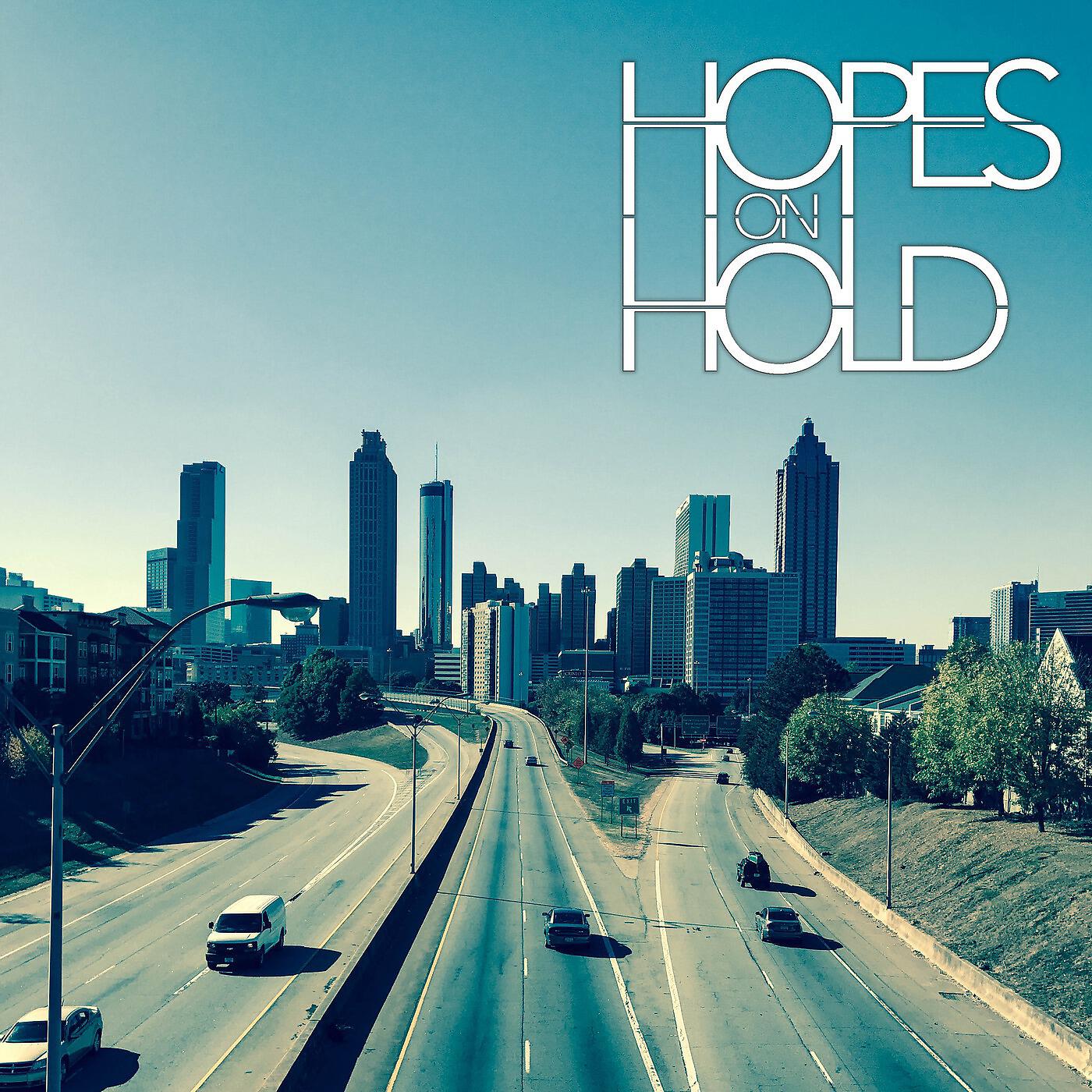 Hopes On Hold - Rap Game Tom Hanks