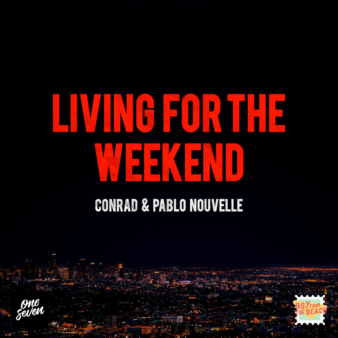CONRAD - Living For The Weekend