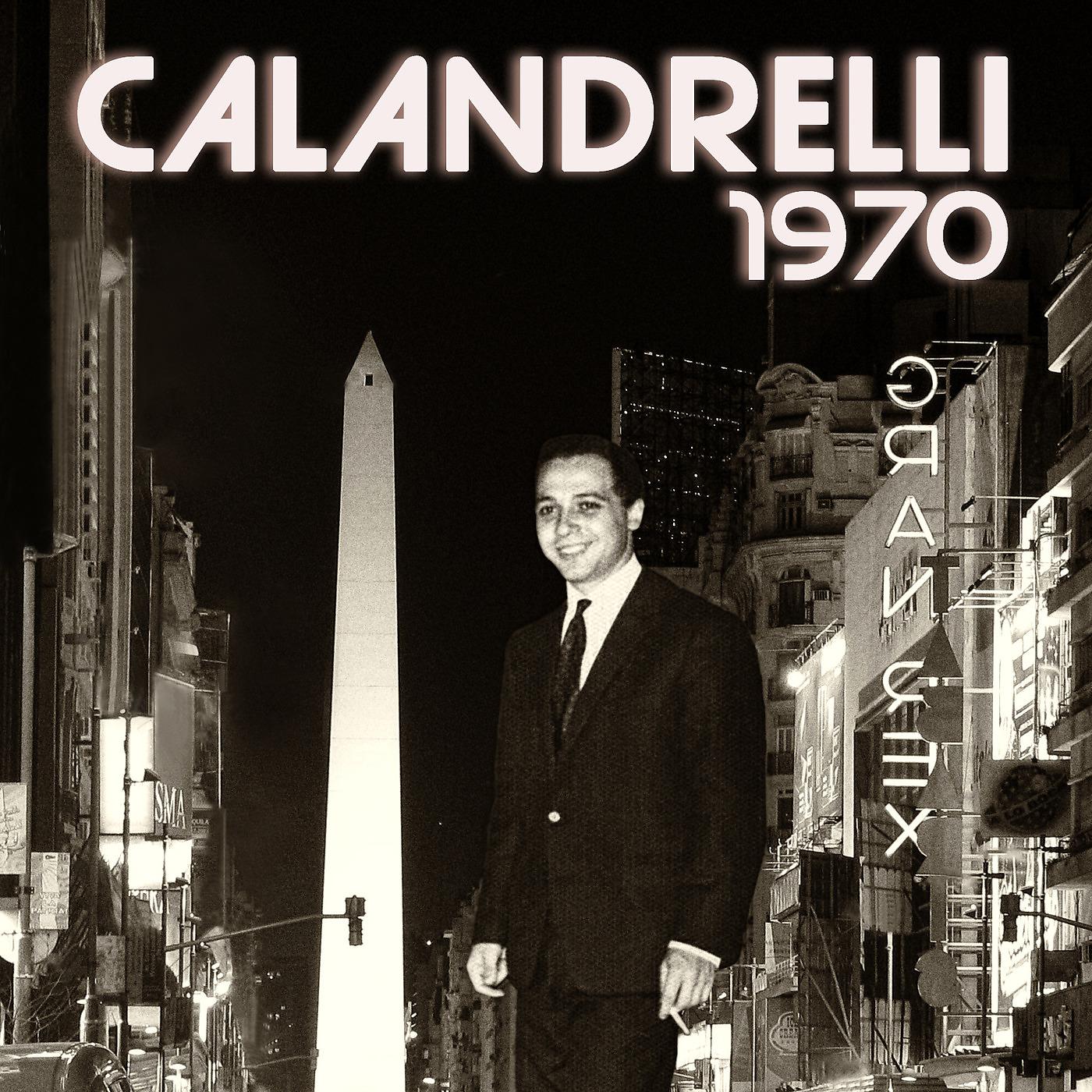 Постер альбома Calandrelli 1970
