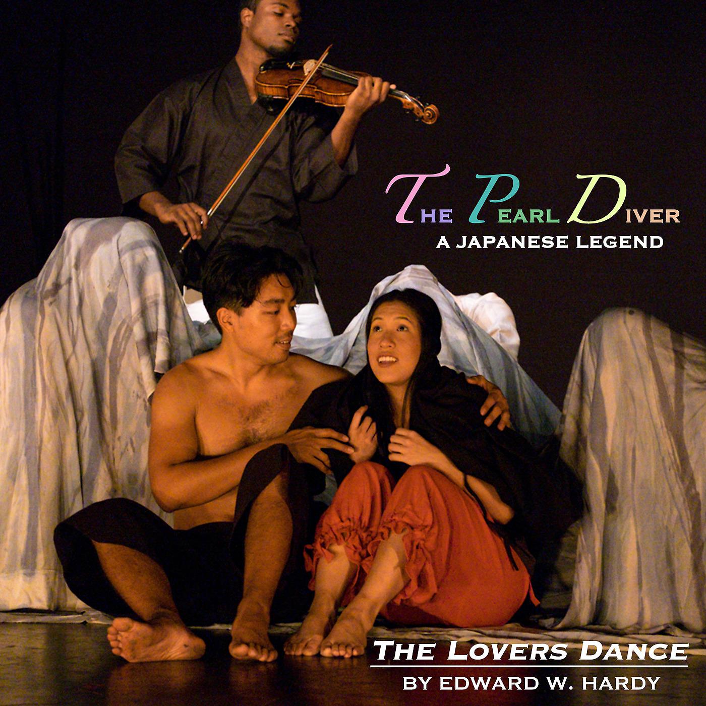 Постер альбома The Lovers Dance (From "the Pearl Diver: A Japanese Legend")