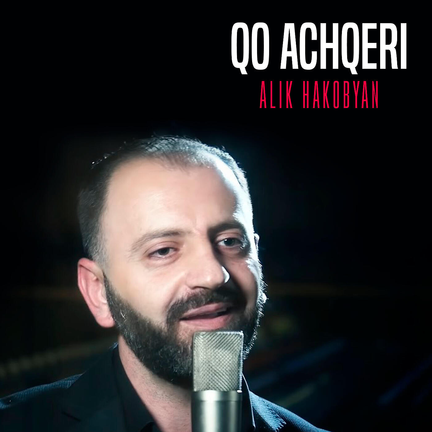 Alik Hakobyan - Qo Achqeri