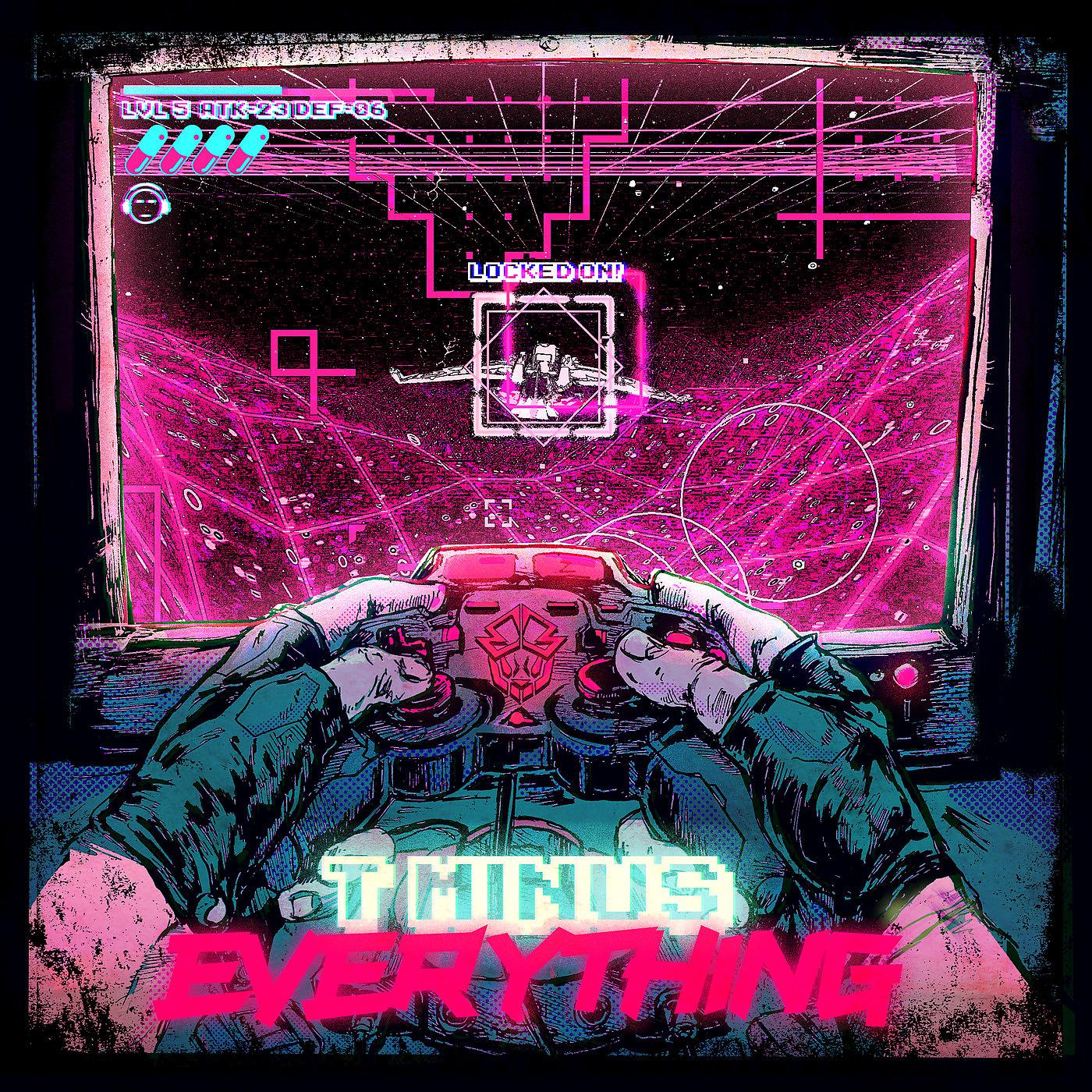 Постер альбома T Minus Everything