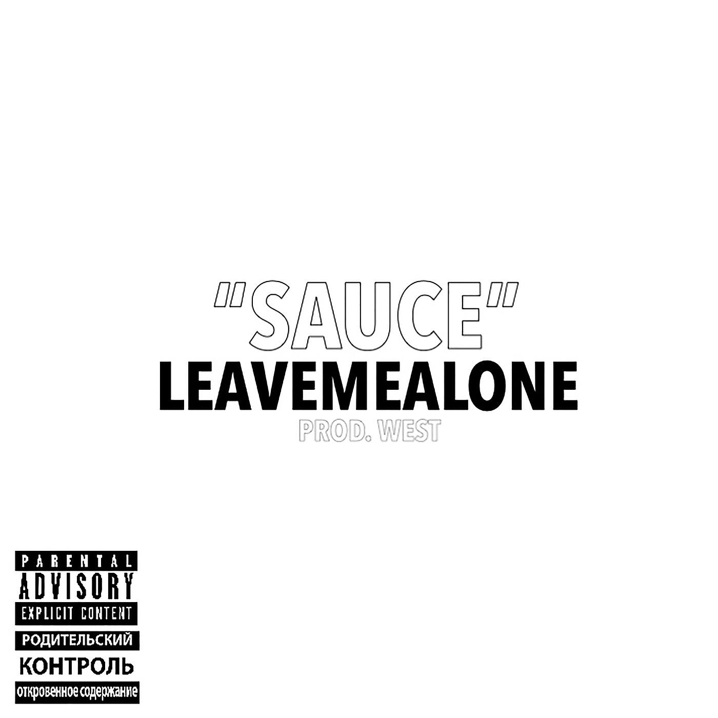 LEAVEMEALONE - Sauce