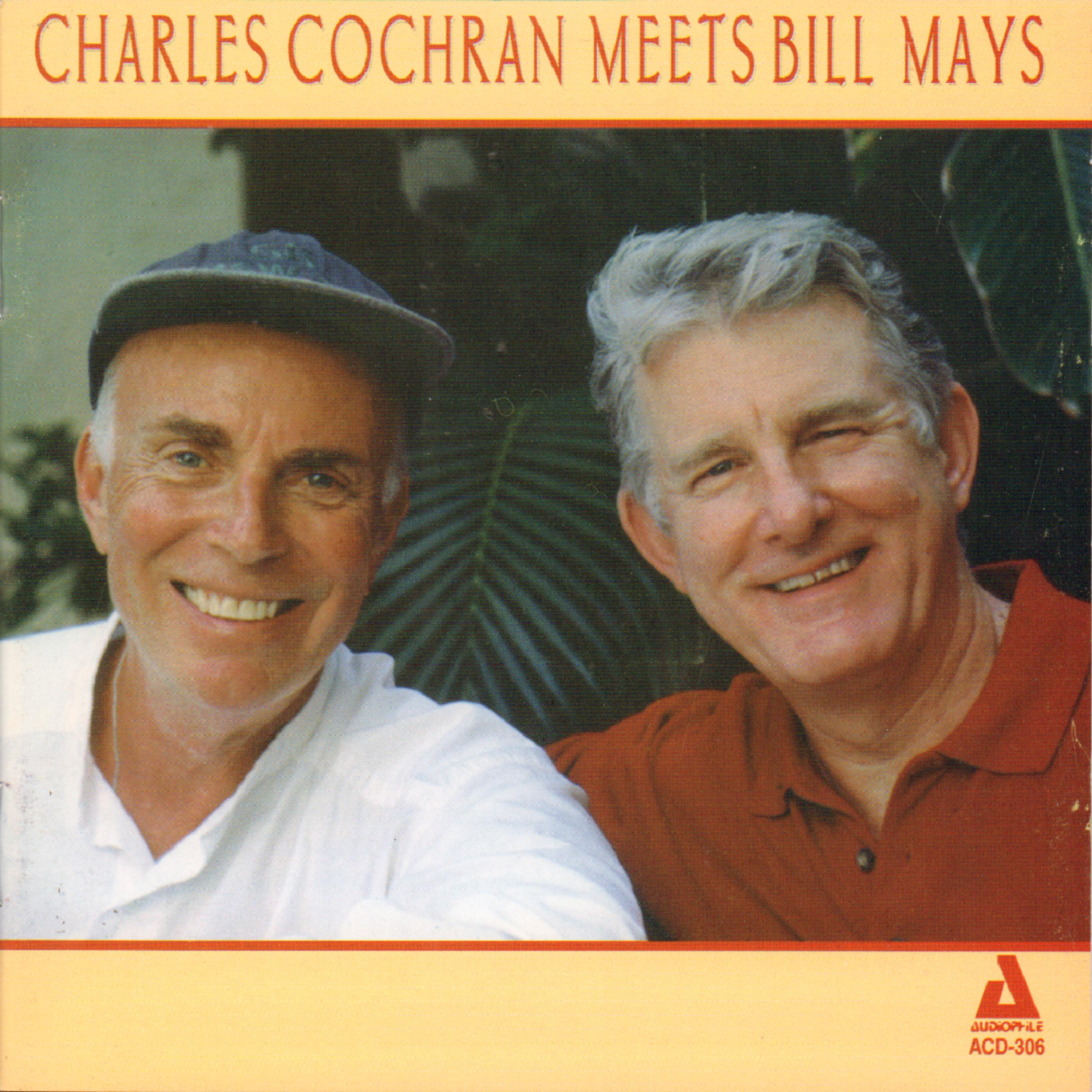 Постер альбома Charles Cochran Meets Bill Mays