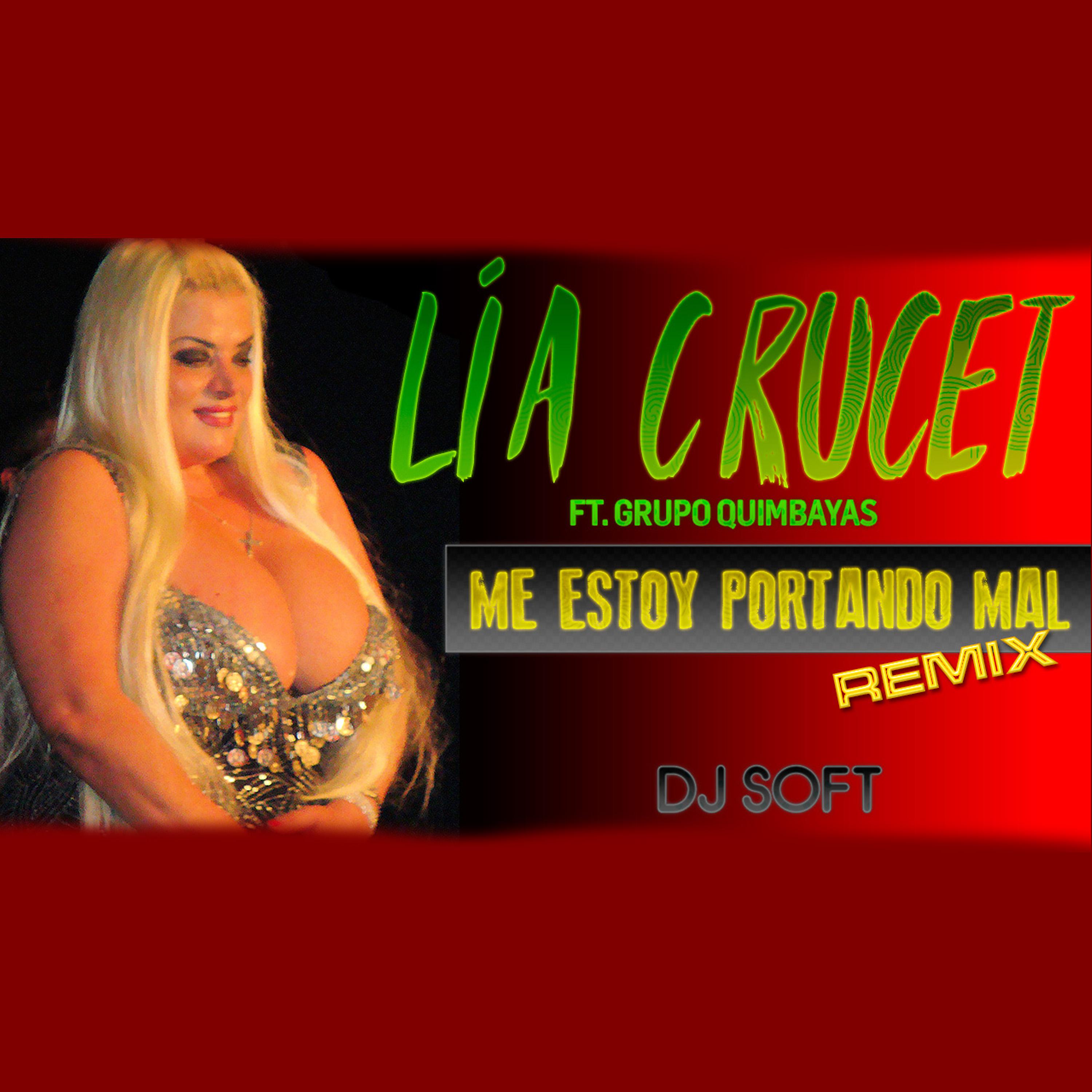 Постер альбома Me Estoy Portando Mal (Remix)
