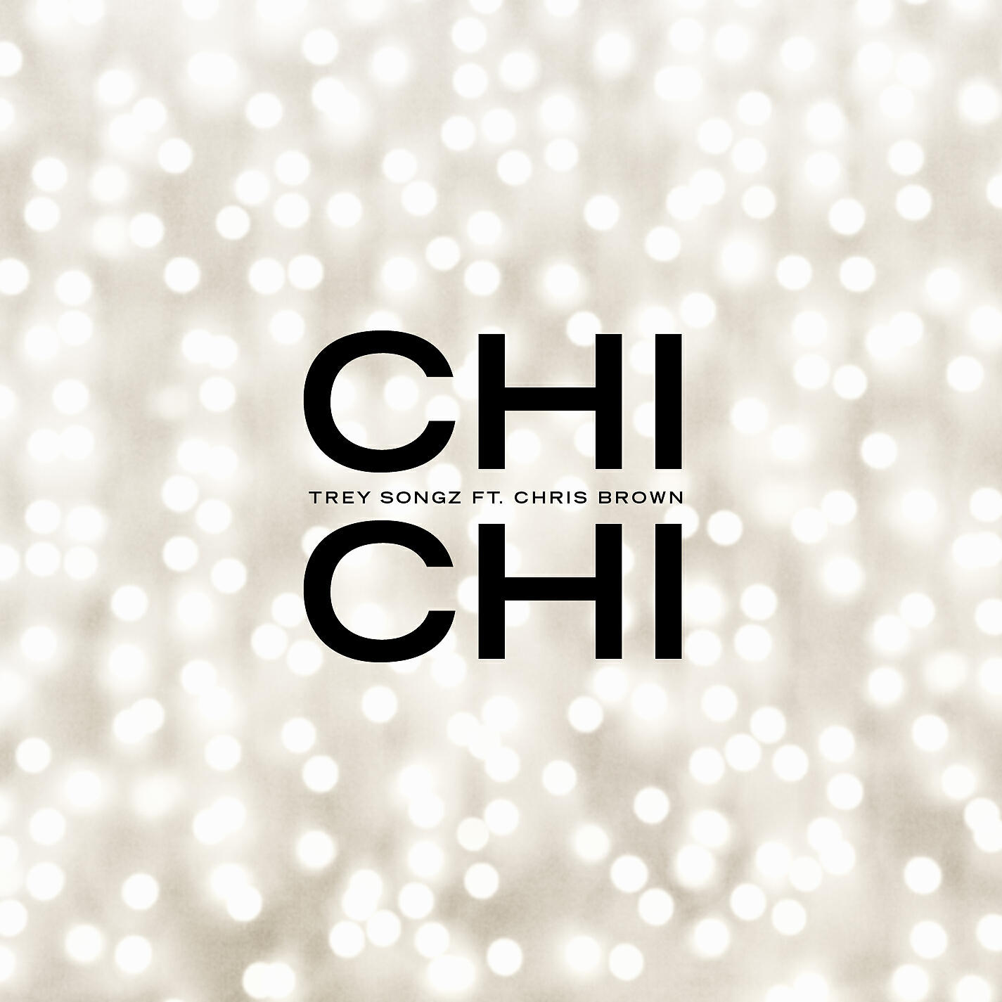 Trey Songz - Chi Chi (feat. Chris Brown)