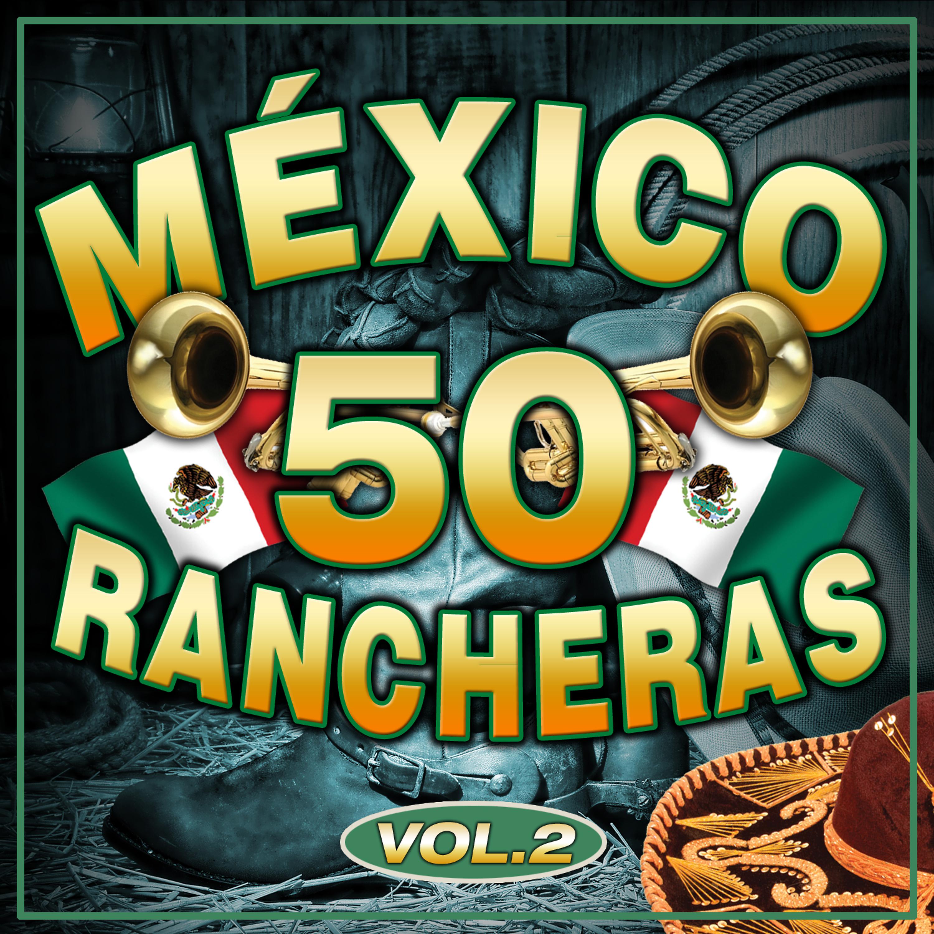 Постер альбома México 50 Rancheras Vol. 2