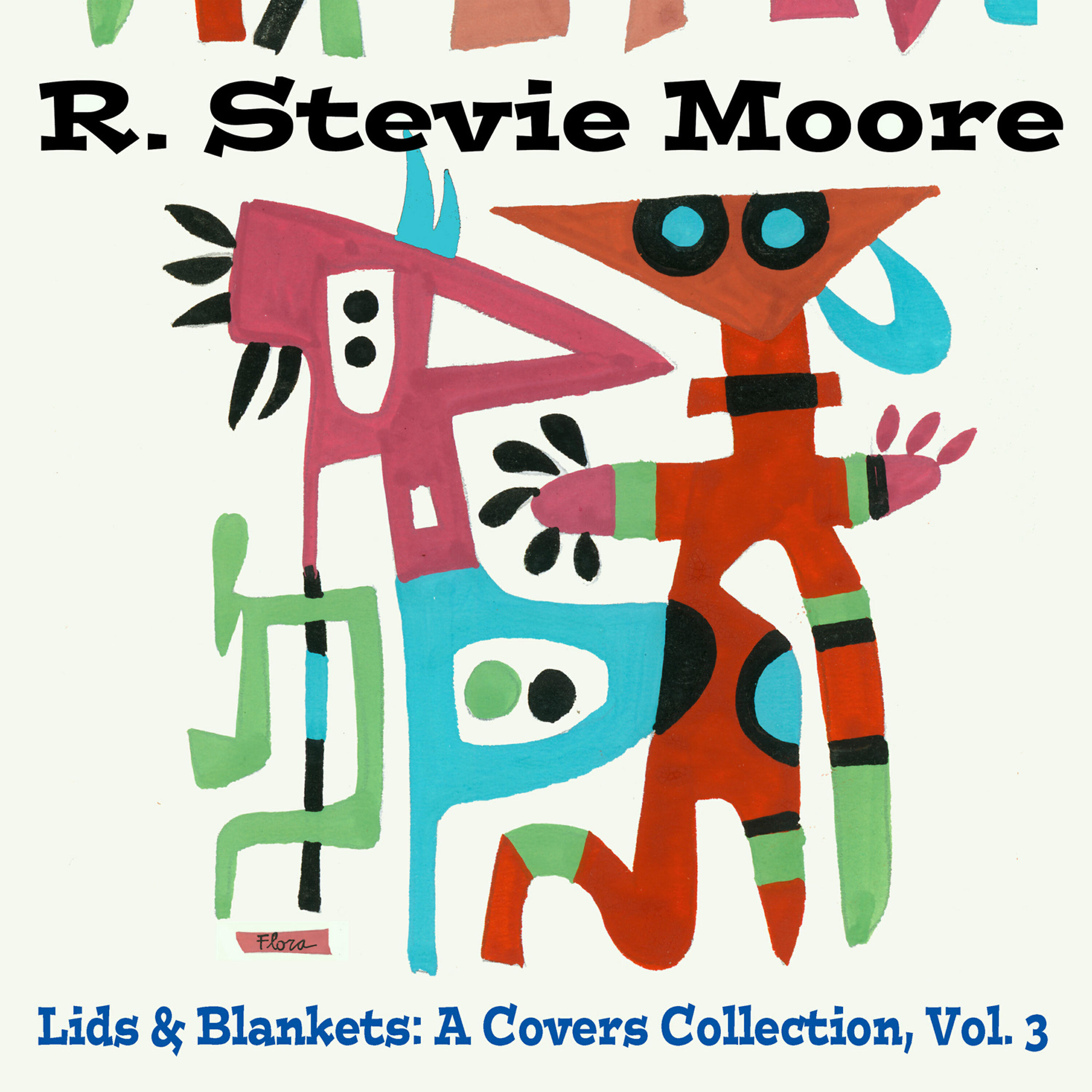 R. Stevie Moore - You Can't Hurry Love