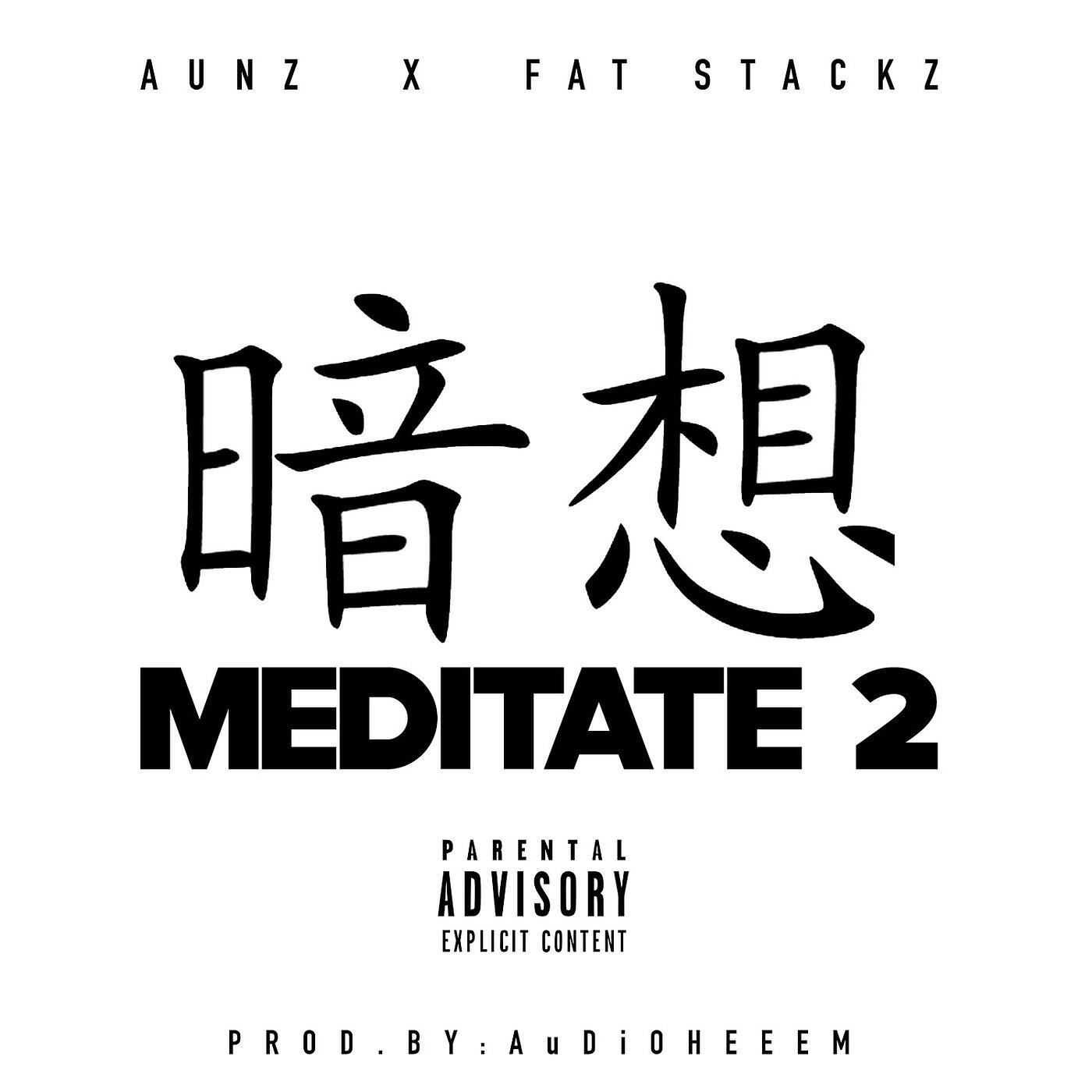 AUNZ - Meditate 2