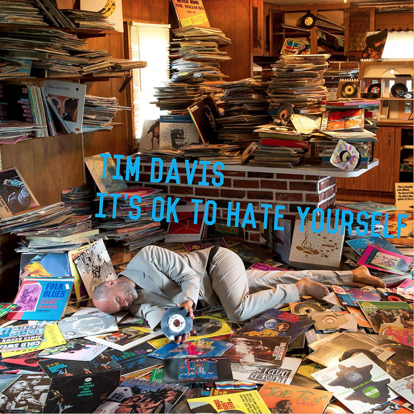 Постер альбома It's OK to Hate Yourself