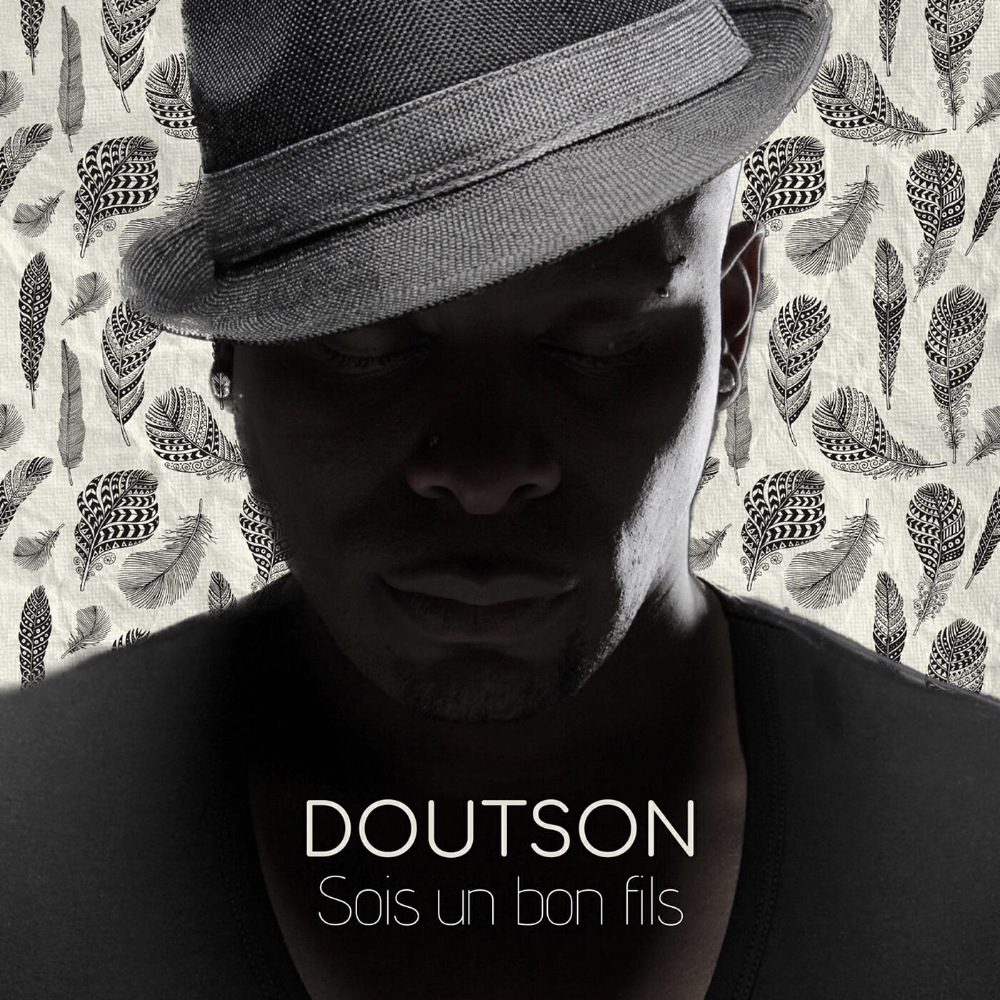 DOUTSON - Sois un bon fils