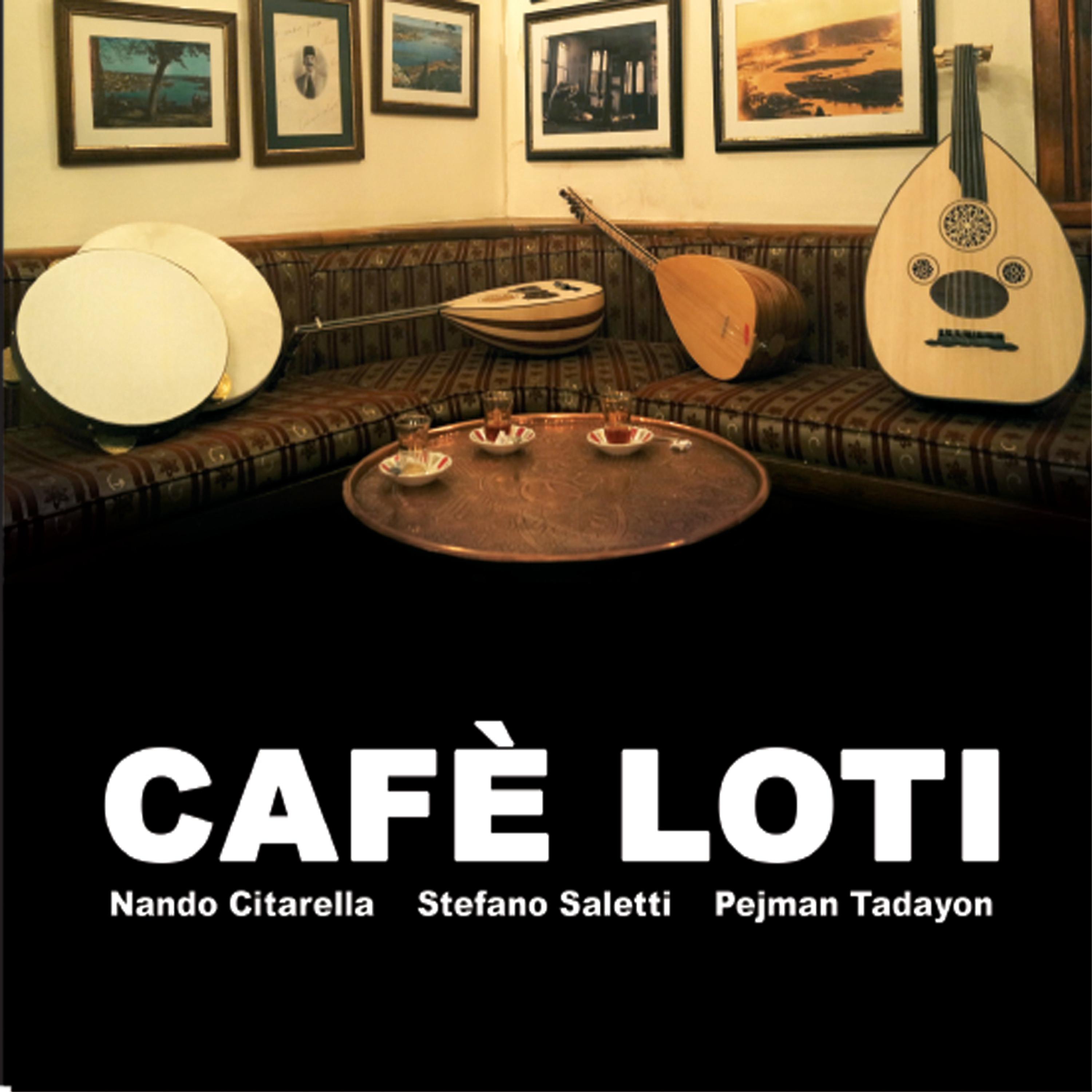 Постер альбома Cafè Loti
