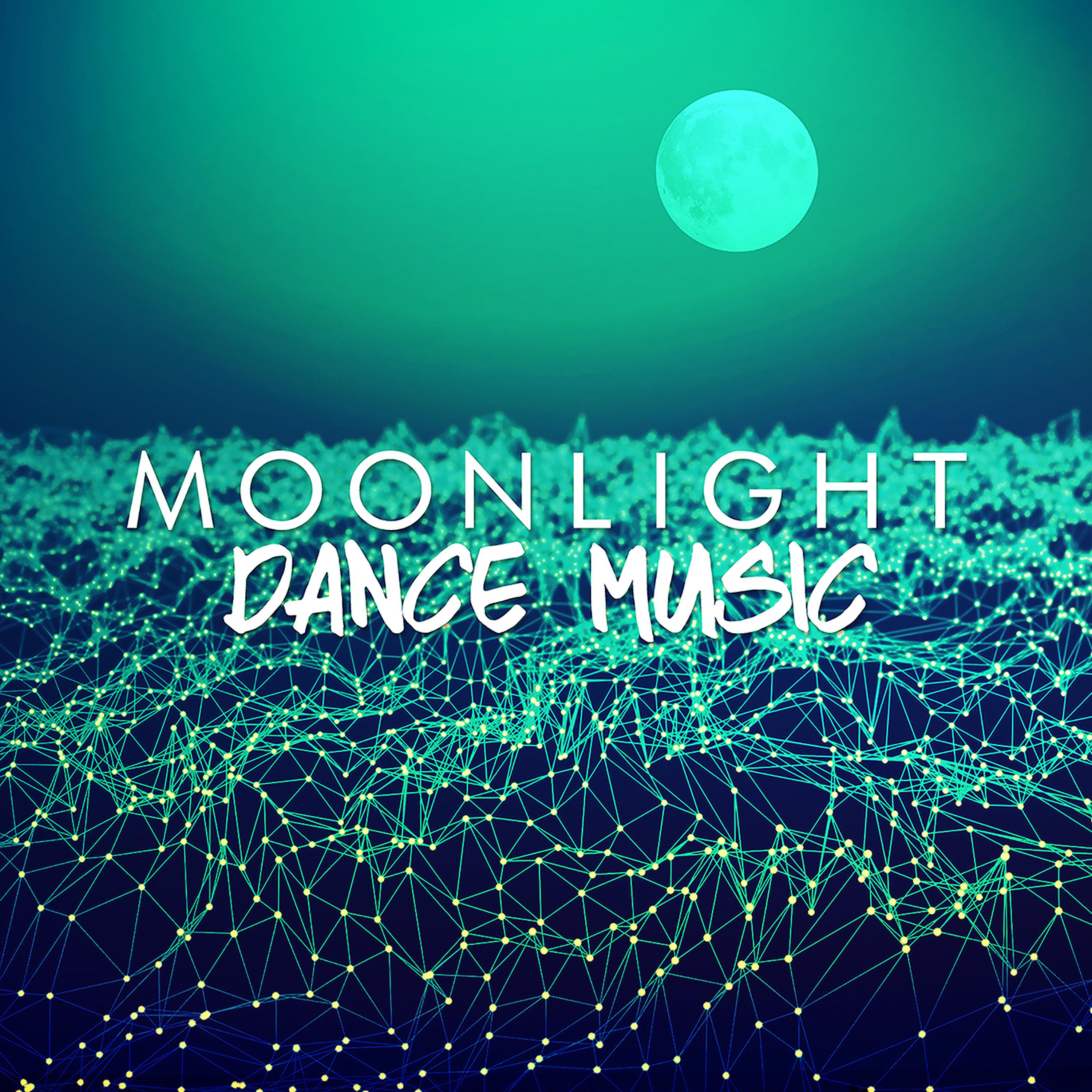 Постер альбома Moonlight Dance Music