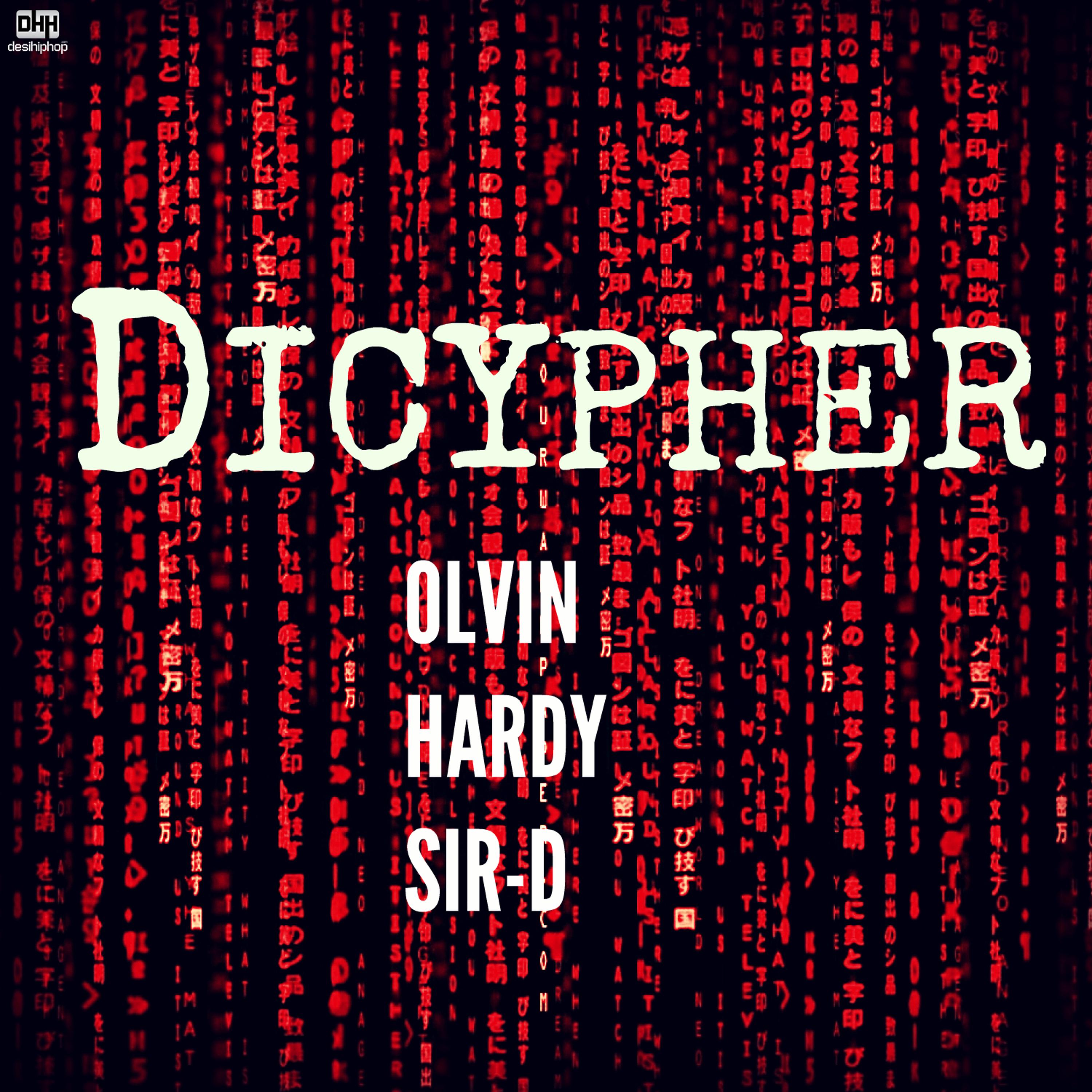 Постер альбома Dicypher (feat. Olvin & Hardy) - Single