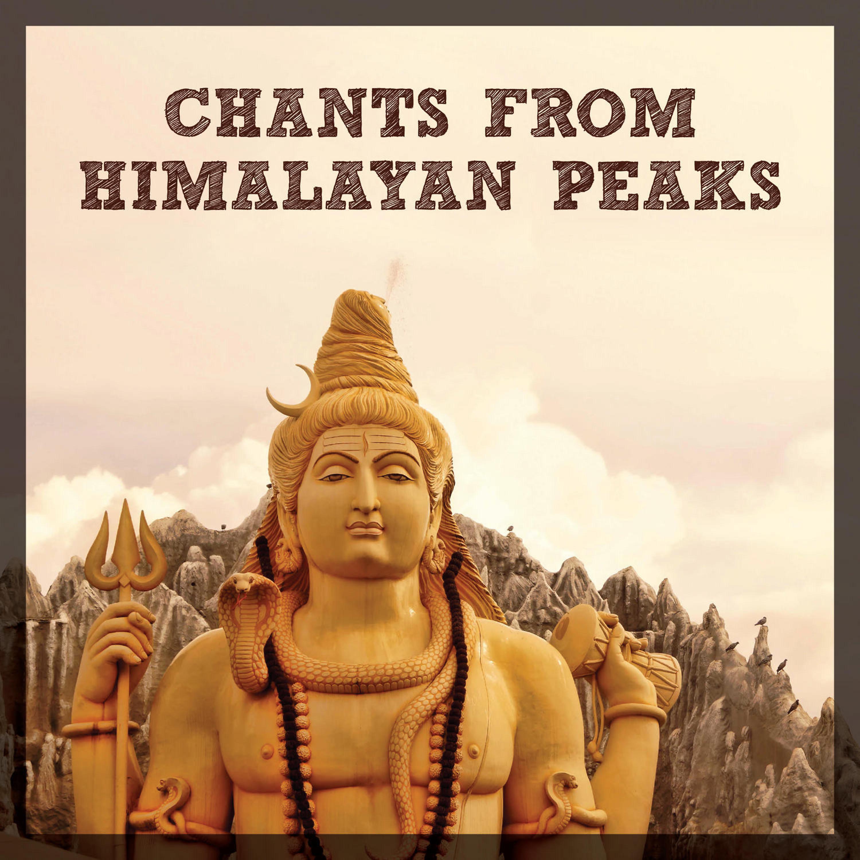 Постер альбома Chants from Himalayan Peaks