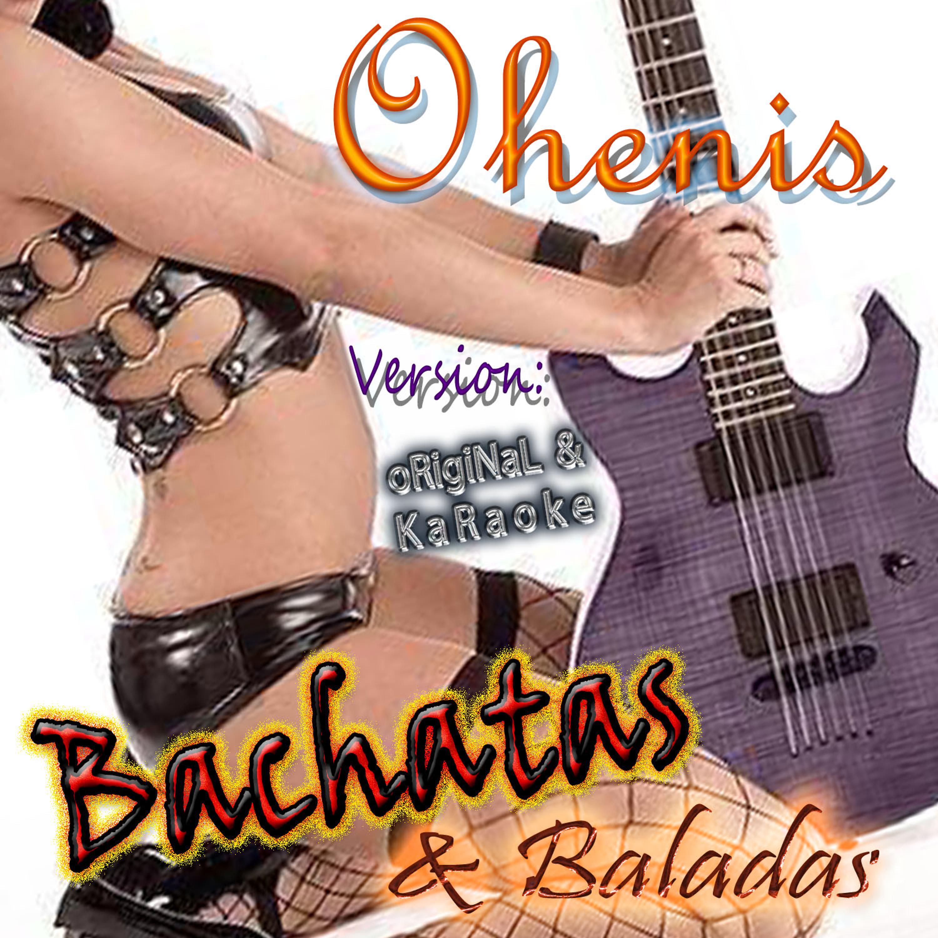 Постер альбома Bachatas & Baladas (Version Original & Instrumental)