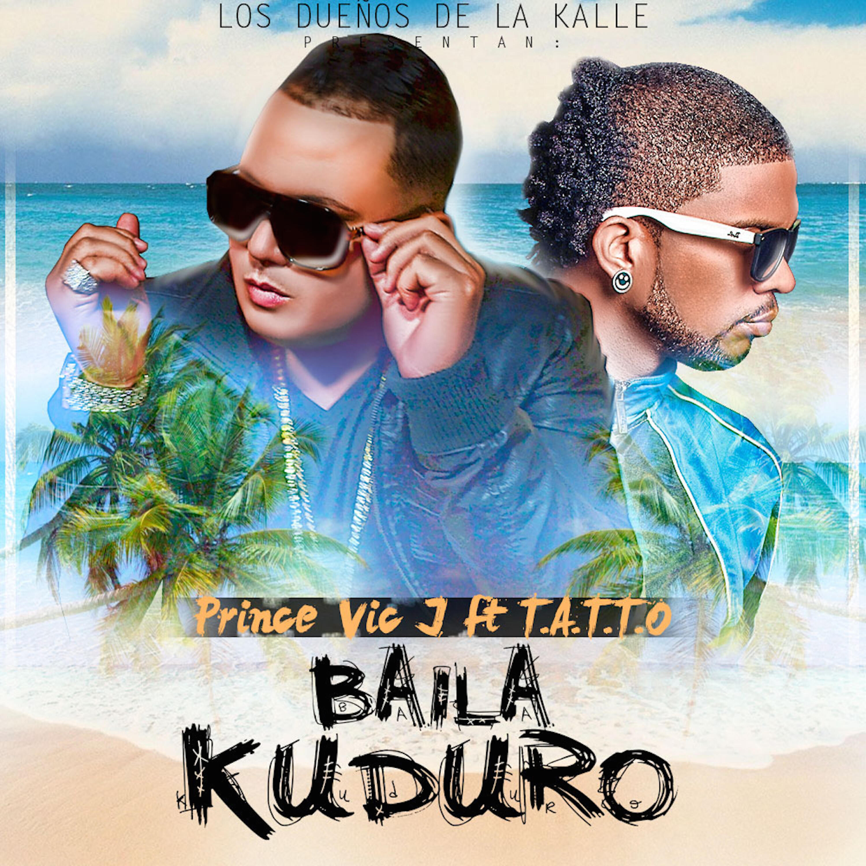 T.A.T.T.O - Baila Kuduro