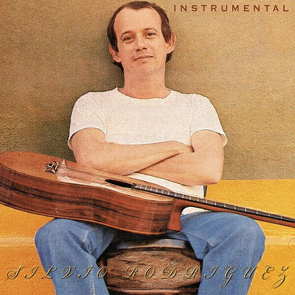 Silvio Rodriguez - Unicornio (Instrumental)