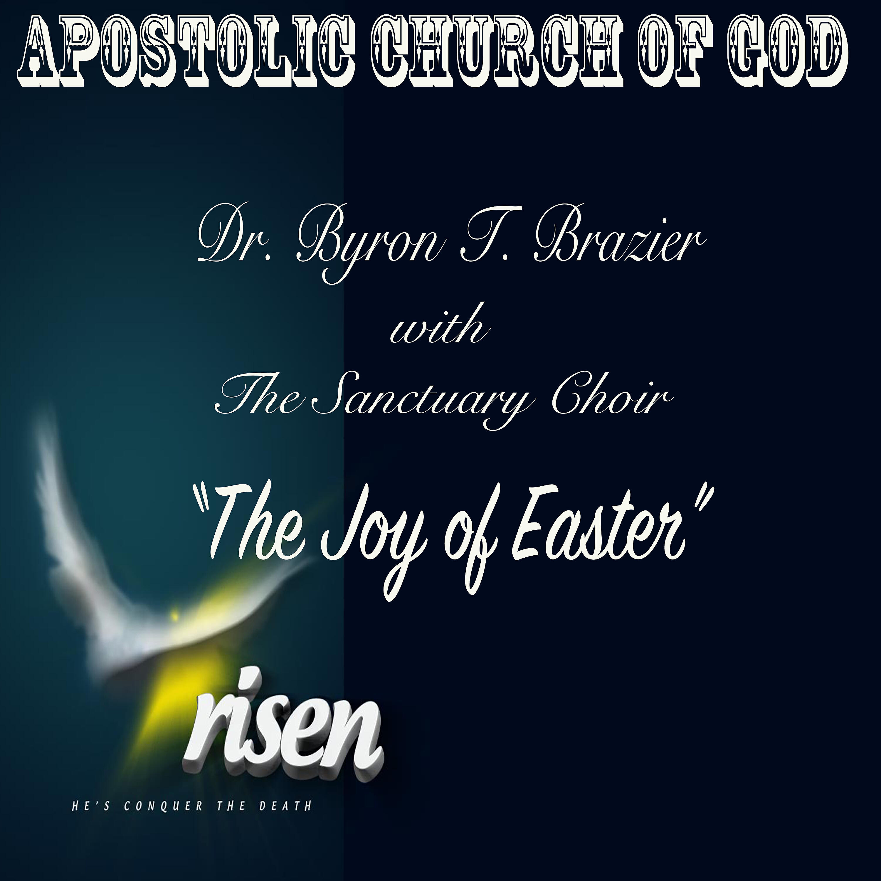 The Sanctuary Choir - The Joy of Easter Service (Live)