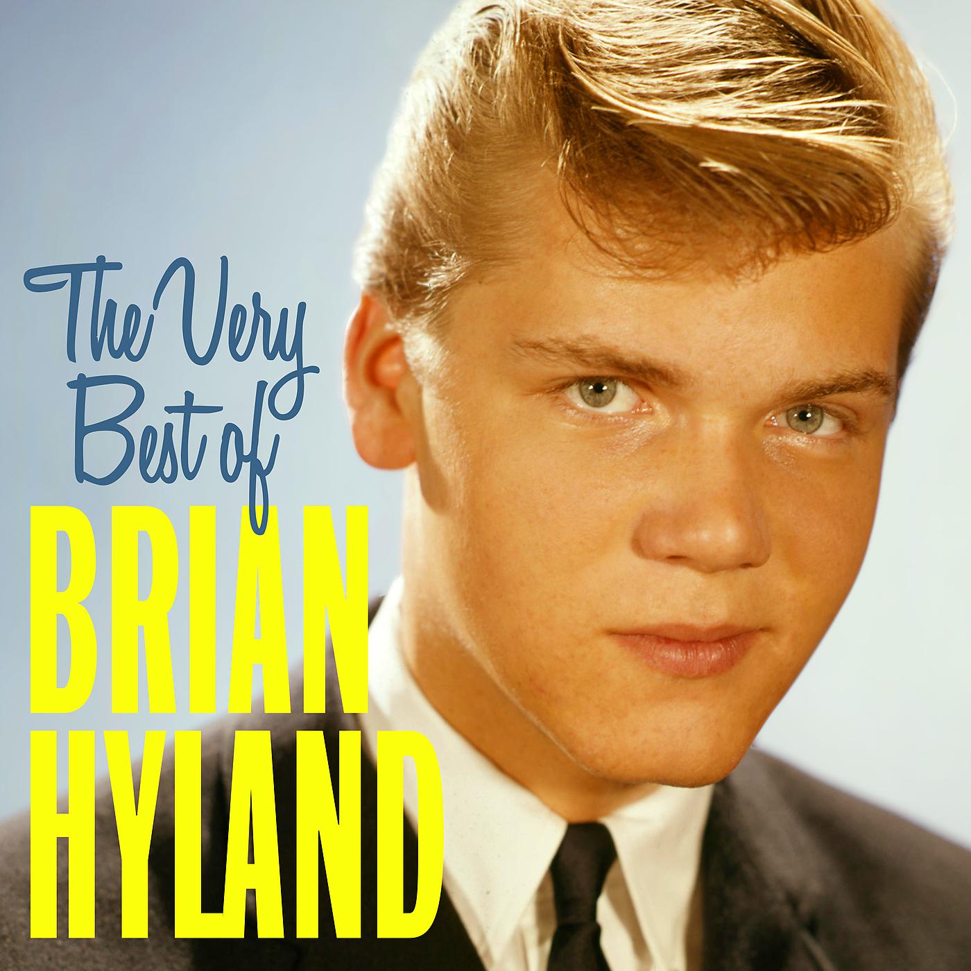 Постер альбома The Very Best Of Brian Hyland