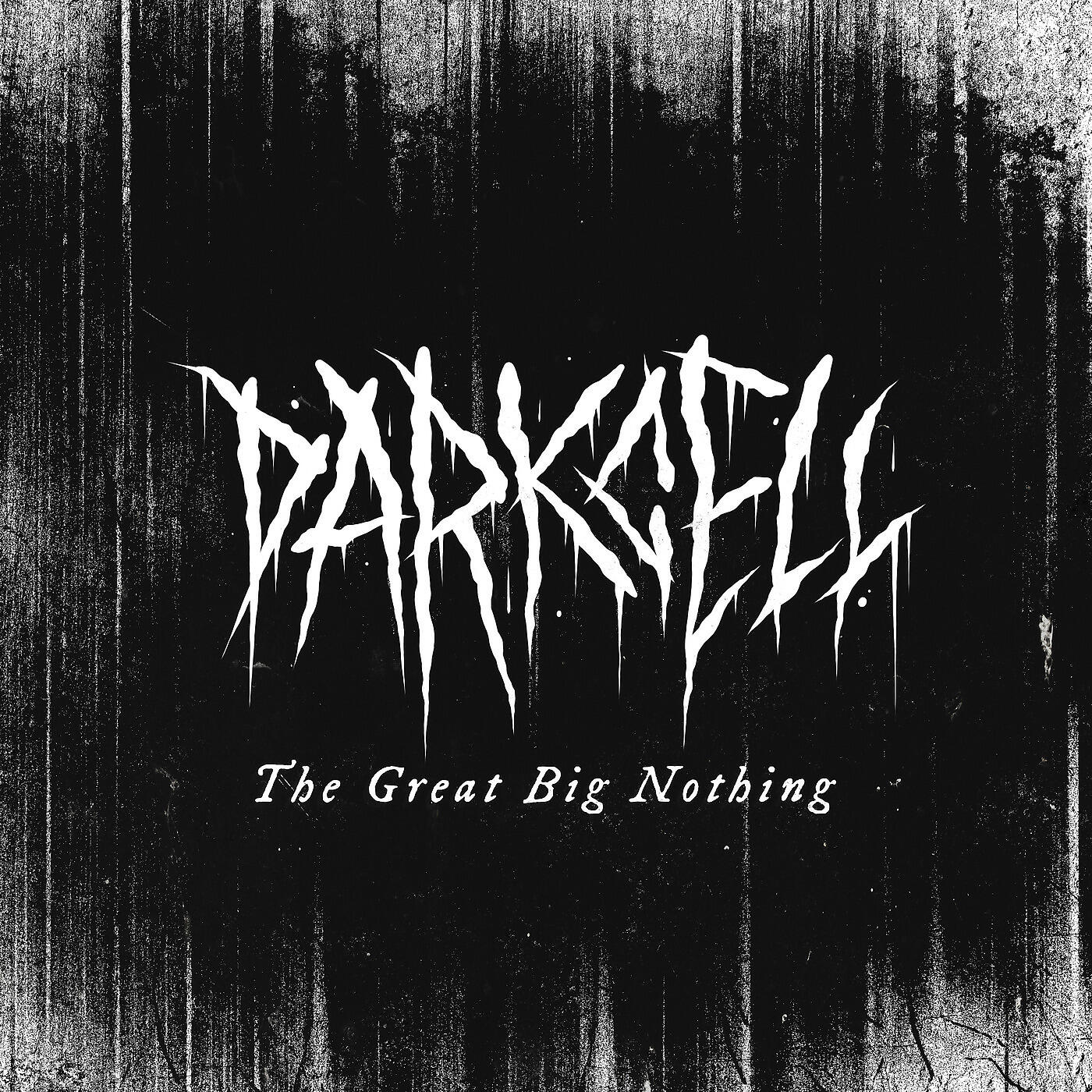Darkcell - The Great Big Nothing