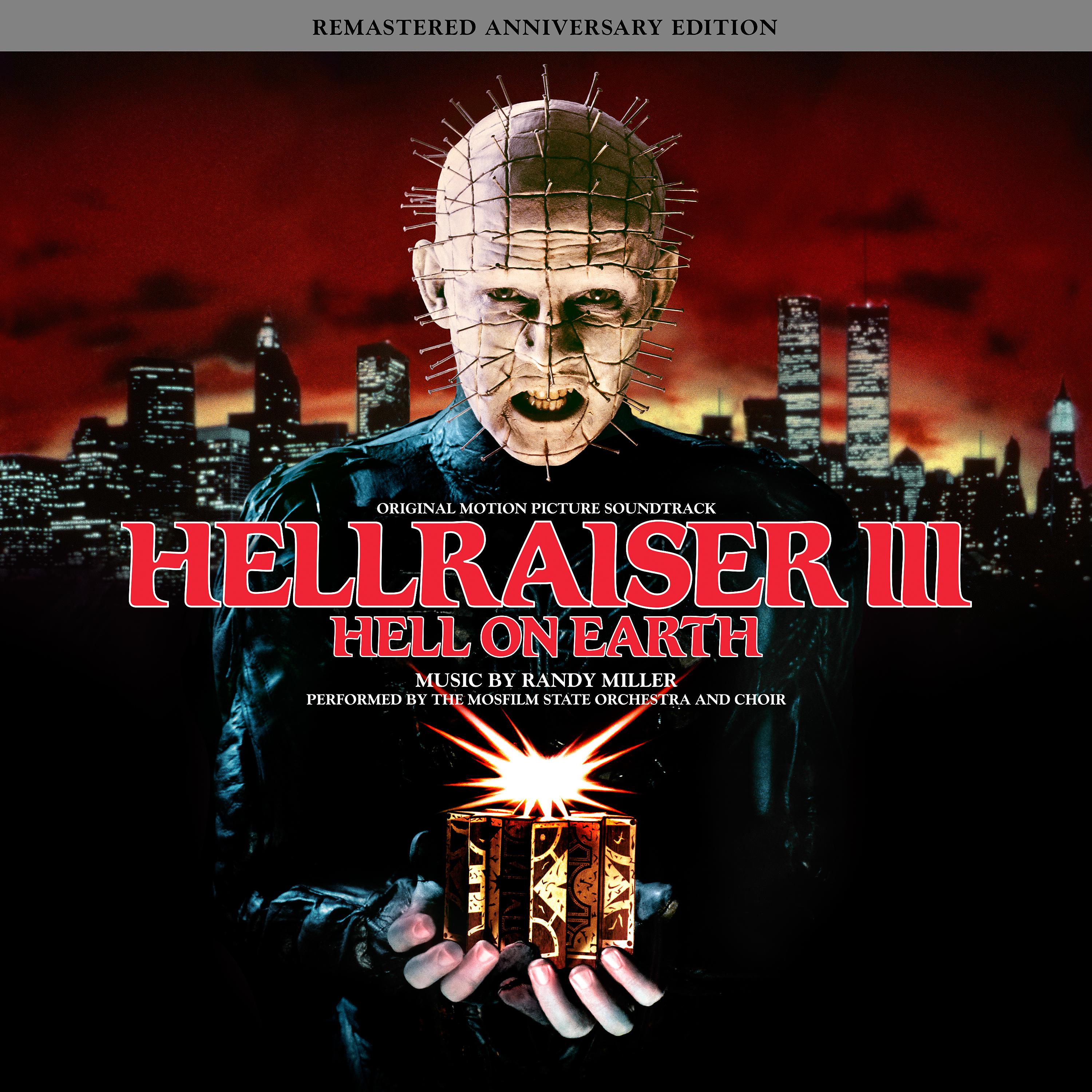 Постер альбома Hellraiser III: Hell On Earth (Remastered Anniversary Edition) [Original Motion Picture Soundtrack]