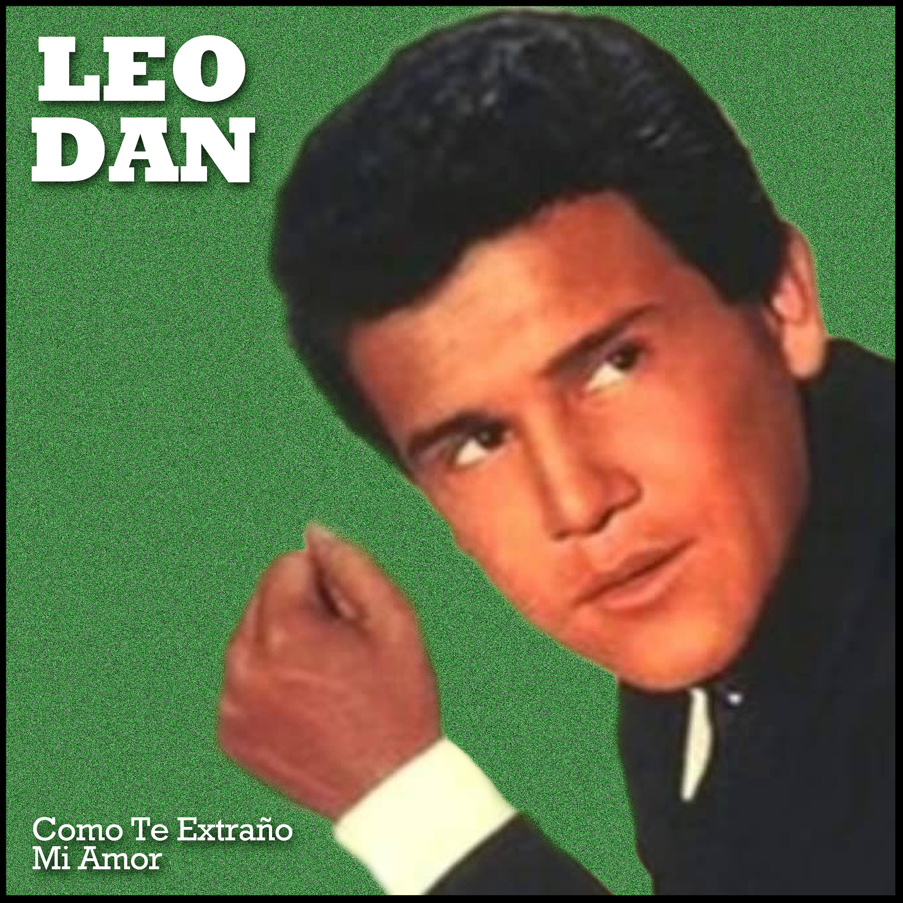 Leo Dan - A la Sombra de Mi Mama