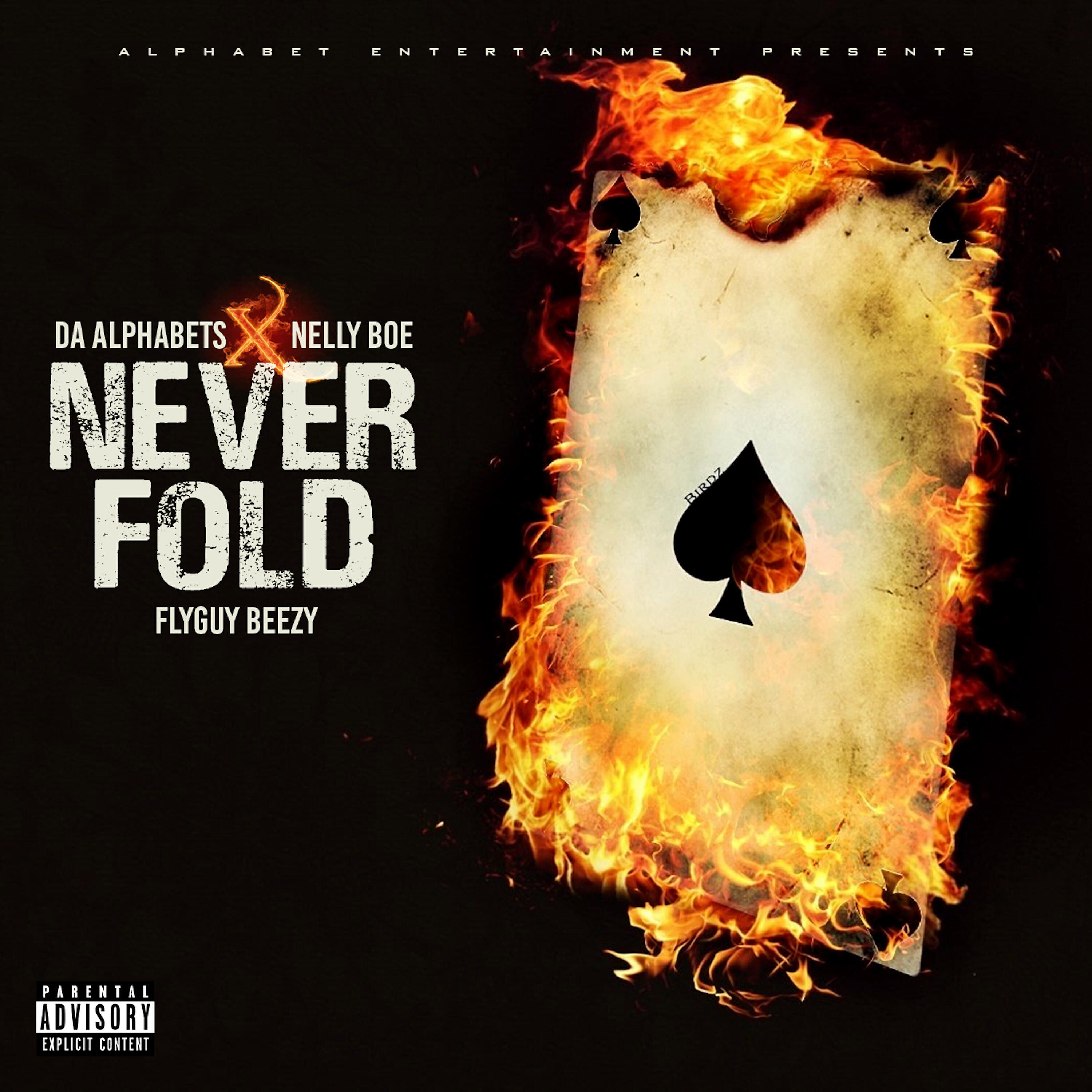 Da Alphabets - Never Fold