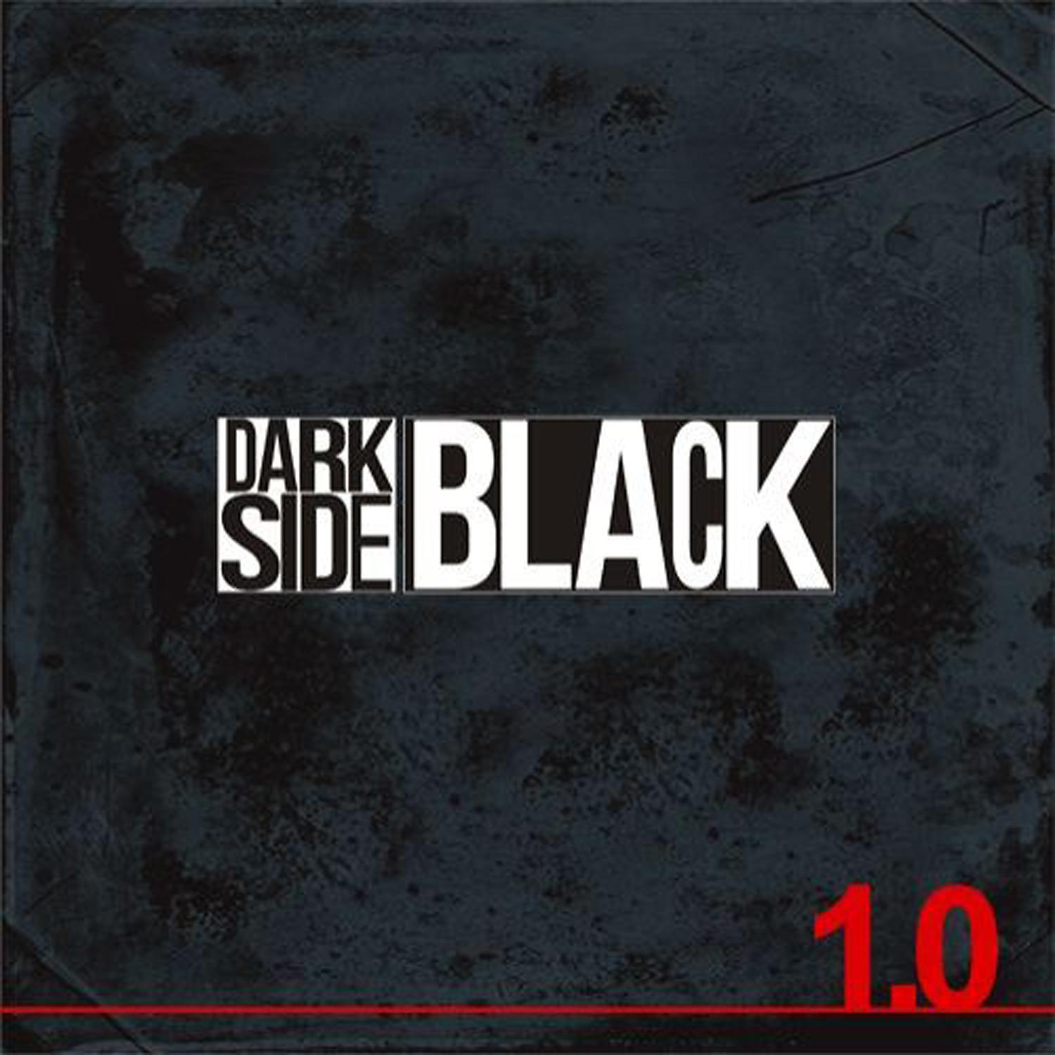 Постер альбома Darkside Black 1.0