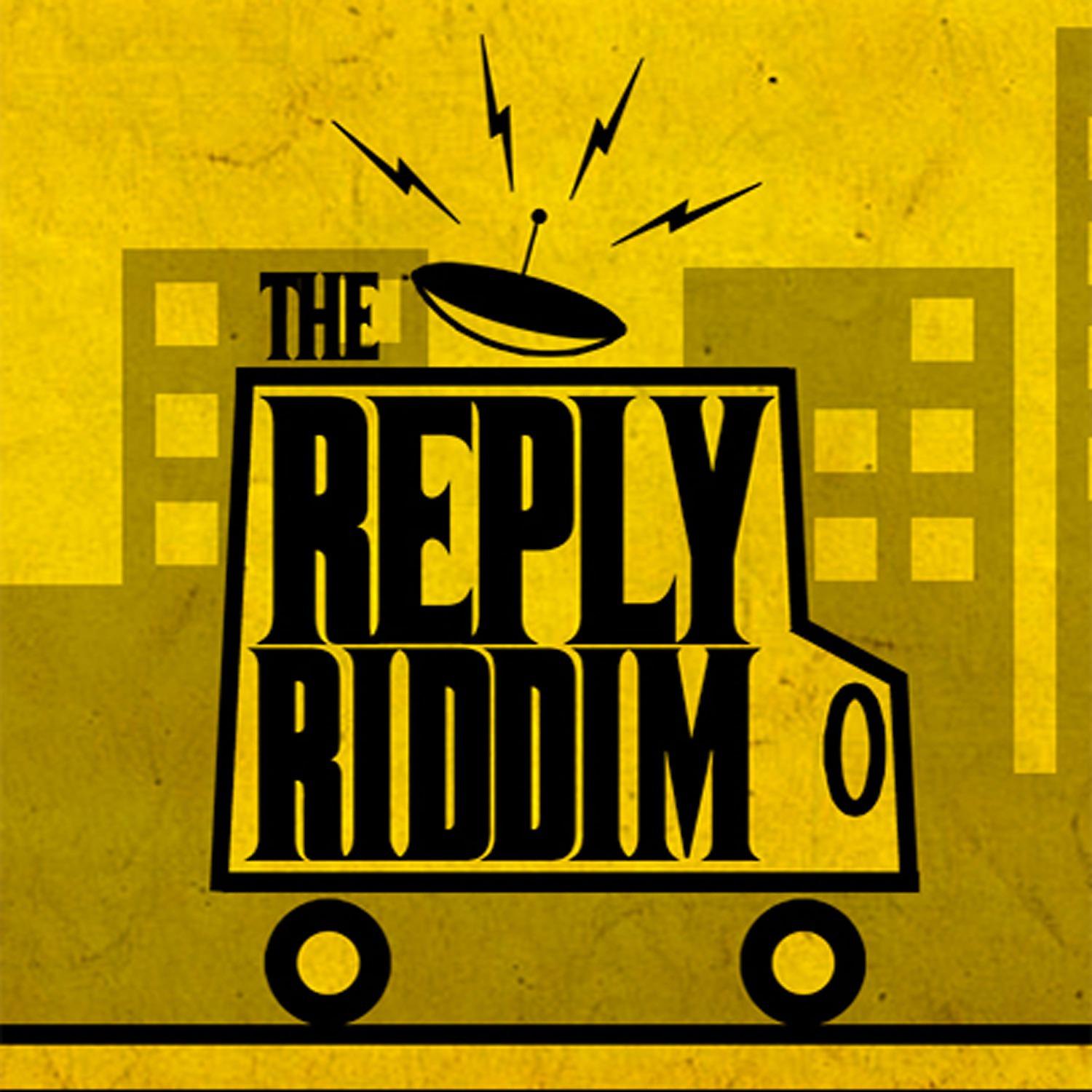 Постер альбома The Reply Riddim