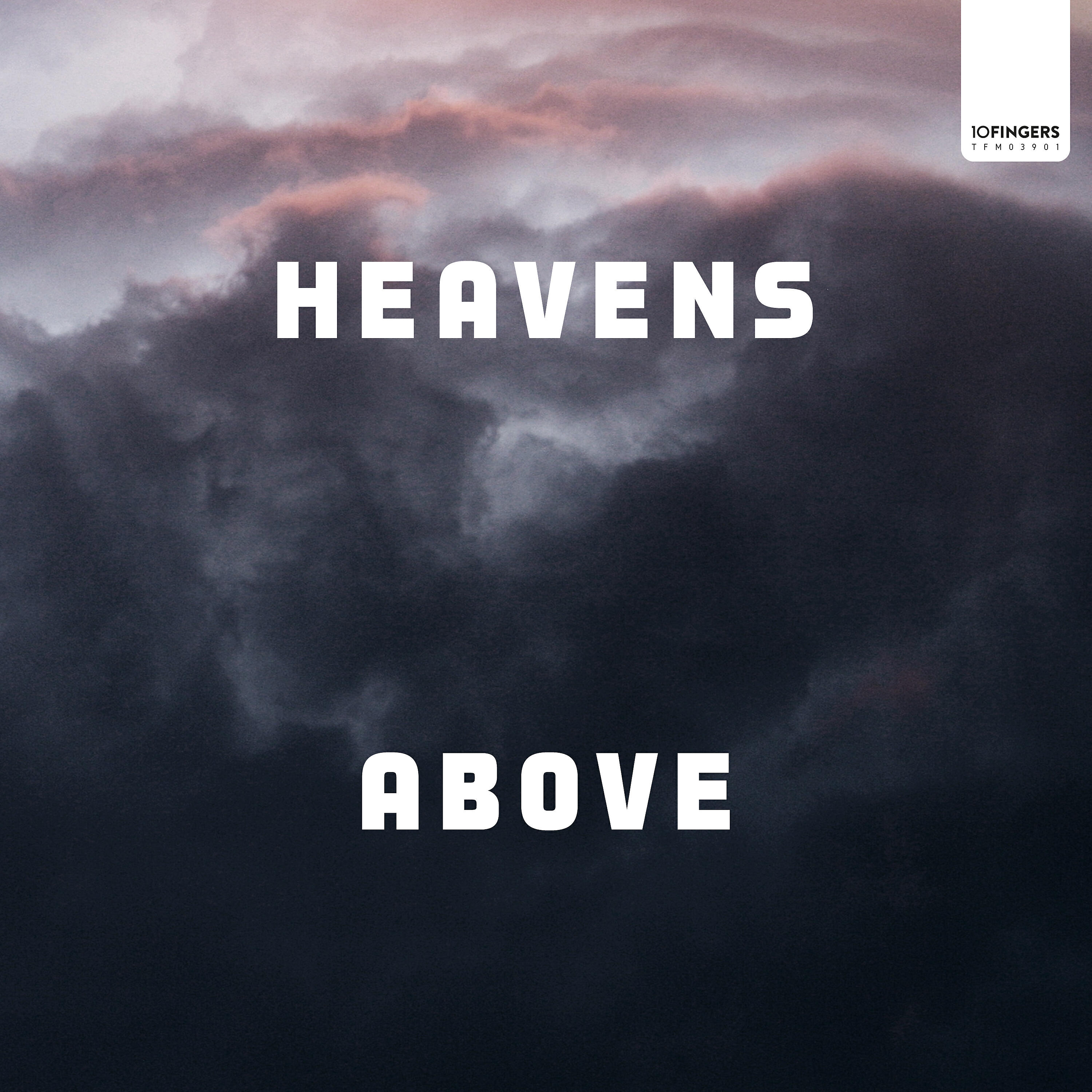 Above Above - Heavens Above