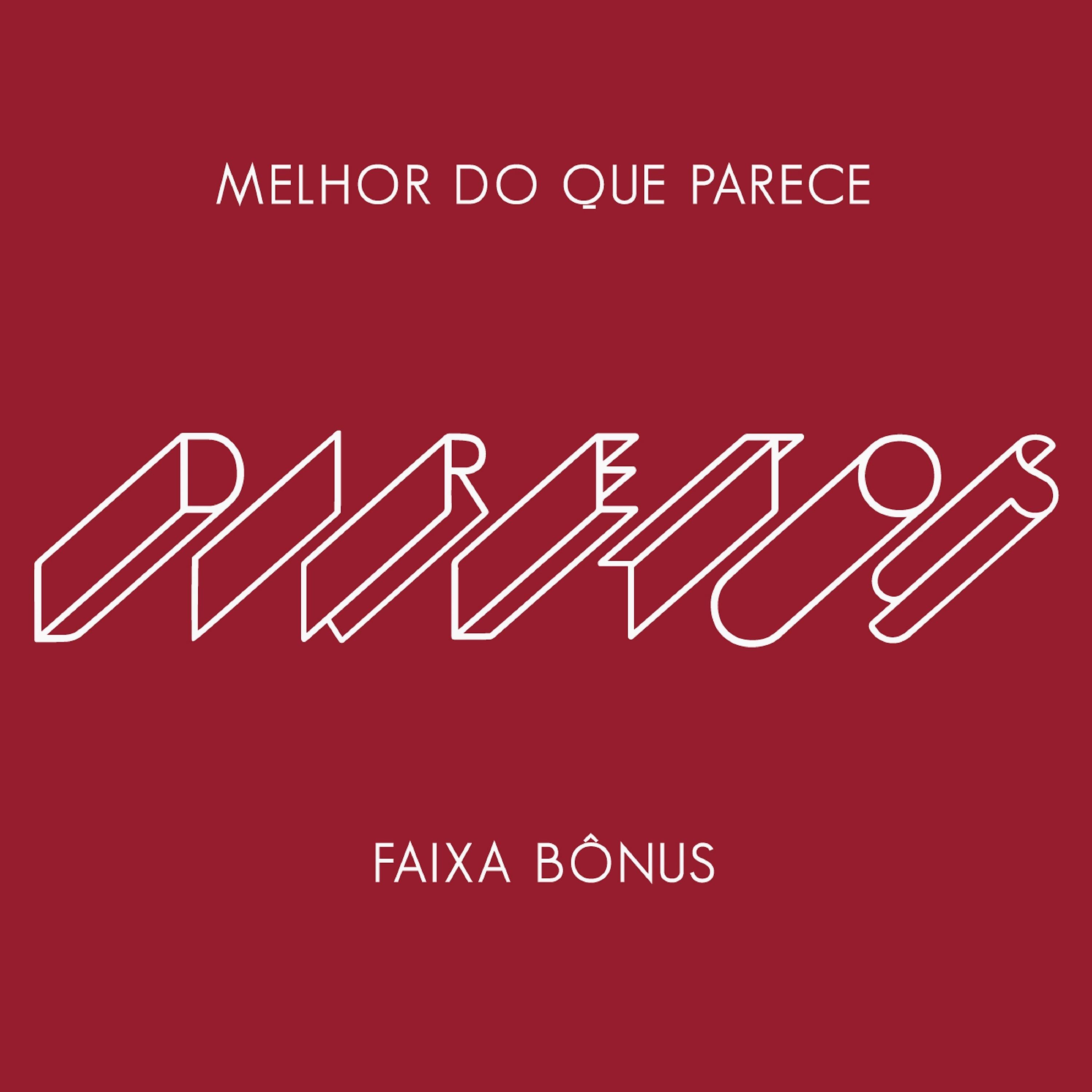 Постер альбома Diretos (Melhor do Que Parece) - Faixa Bônus