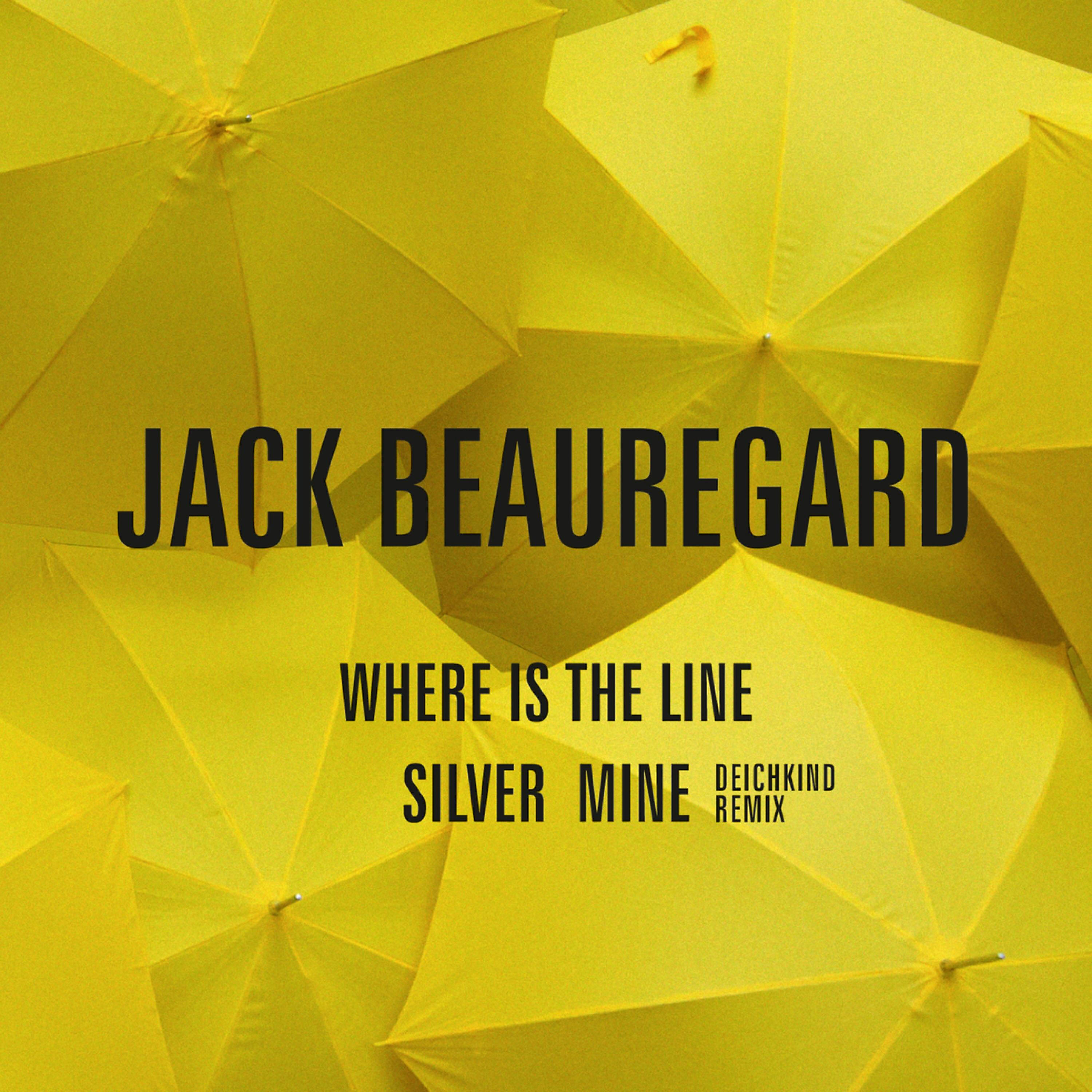 Jack Beauregard - Silver Mine (Deichkind Remix)