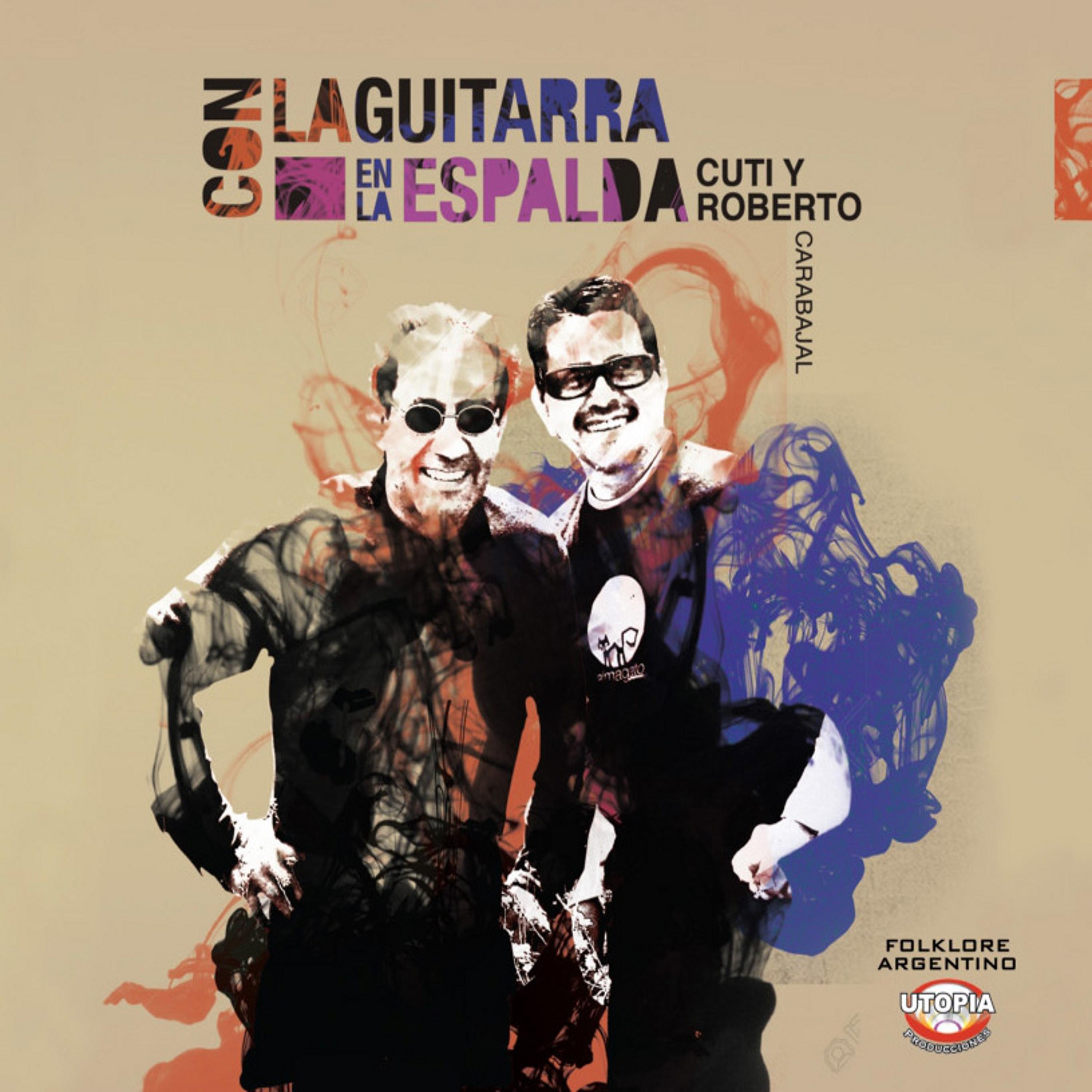 Постер альбома Con la Guitarra en la Espalda