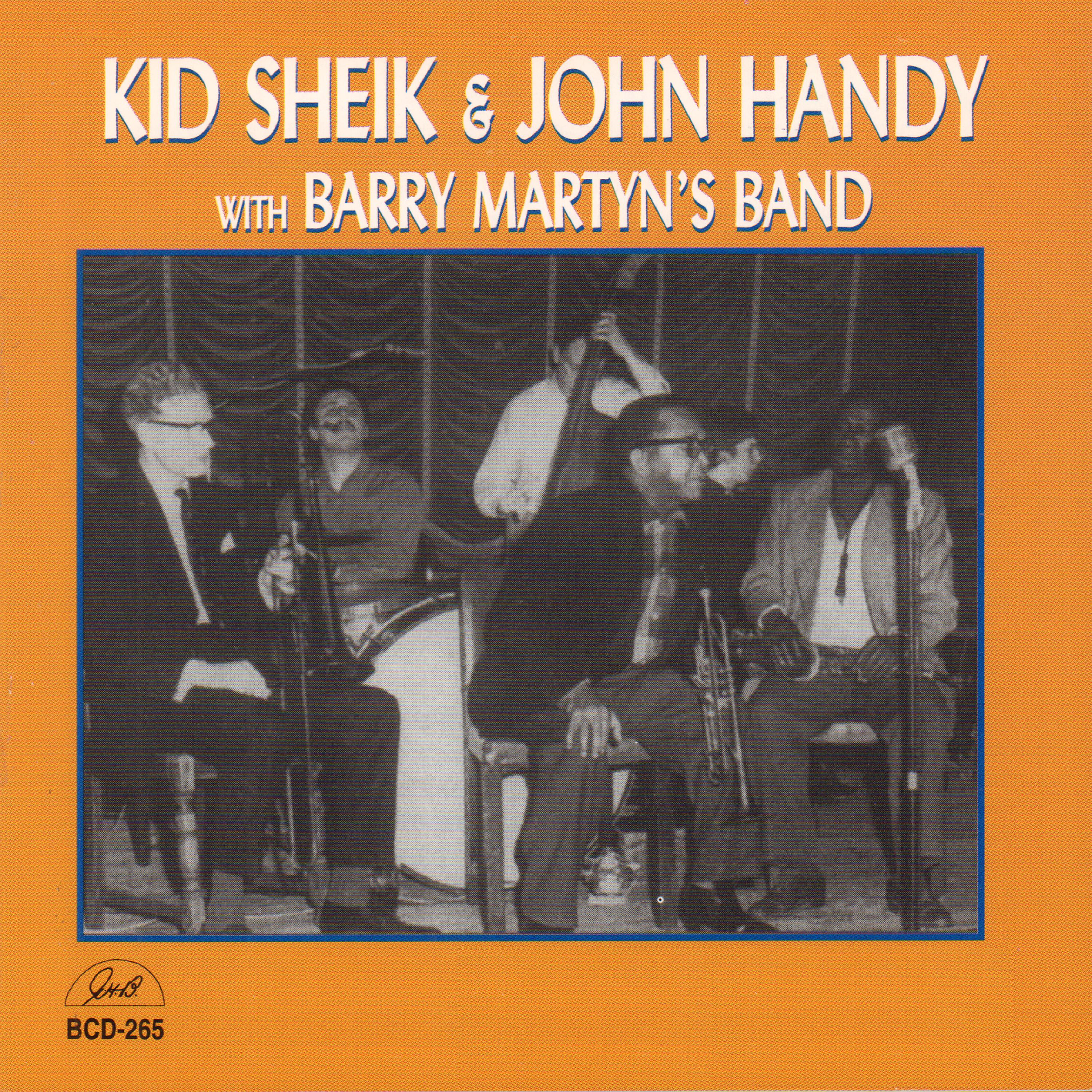 Постер альбома Kid Sheik and John Handy with Barry Martyn's Band